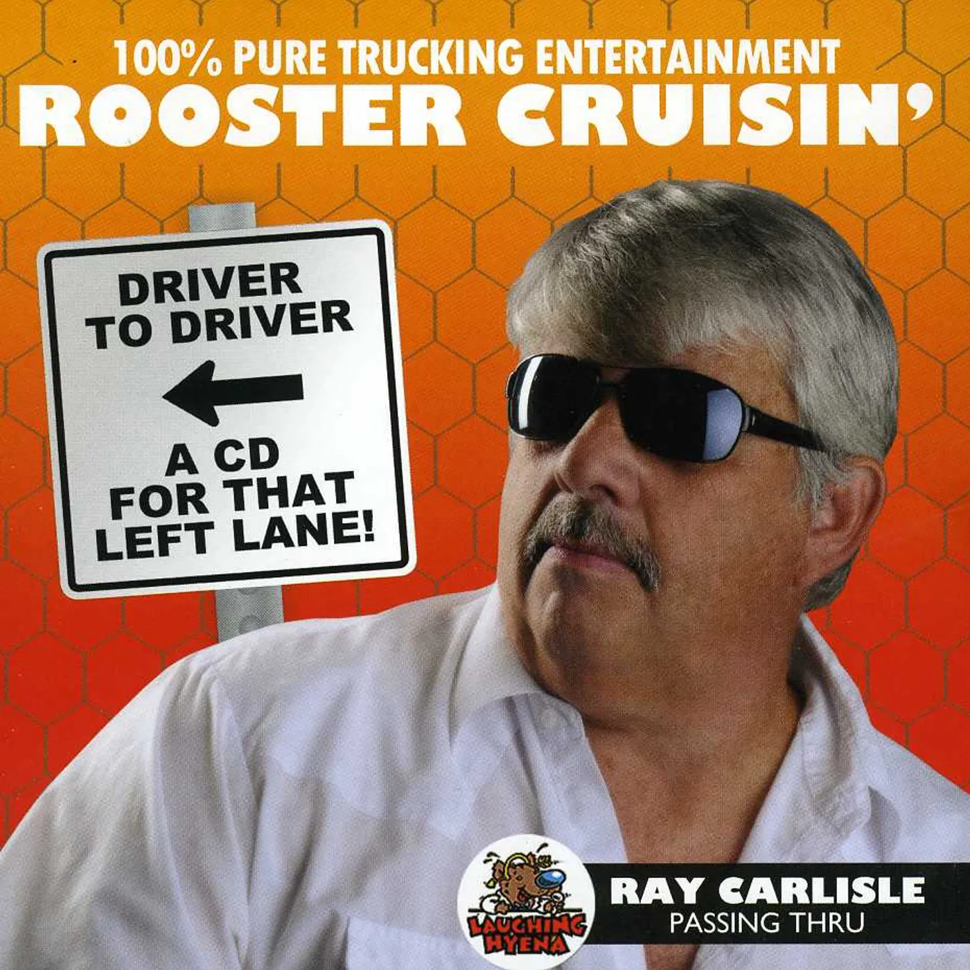 Ray Carlisle ROOSTER CRUISIN CD