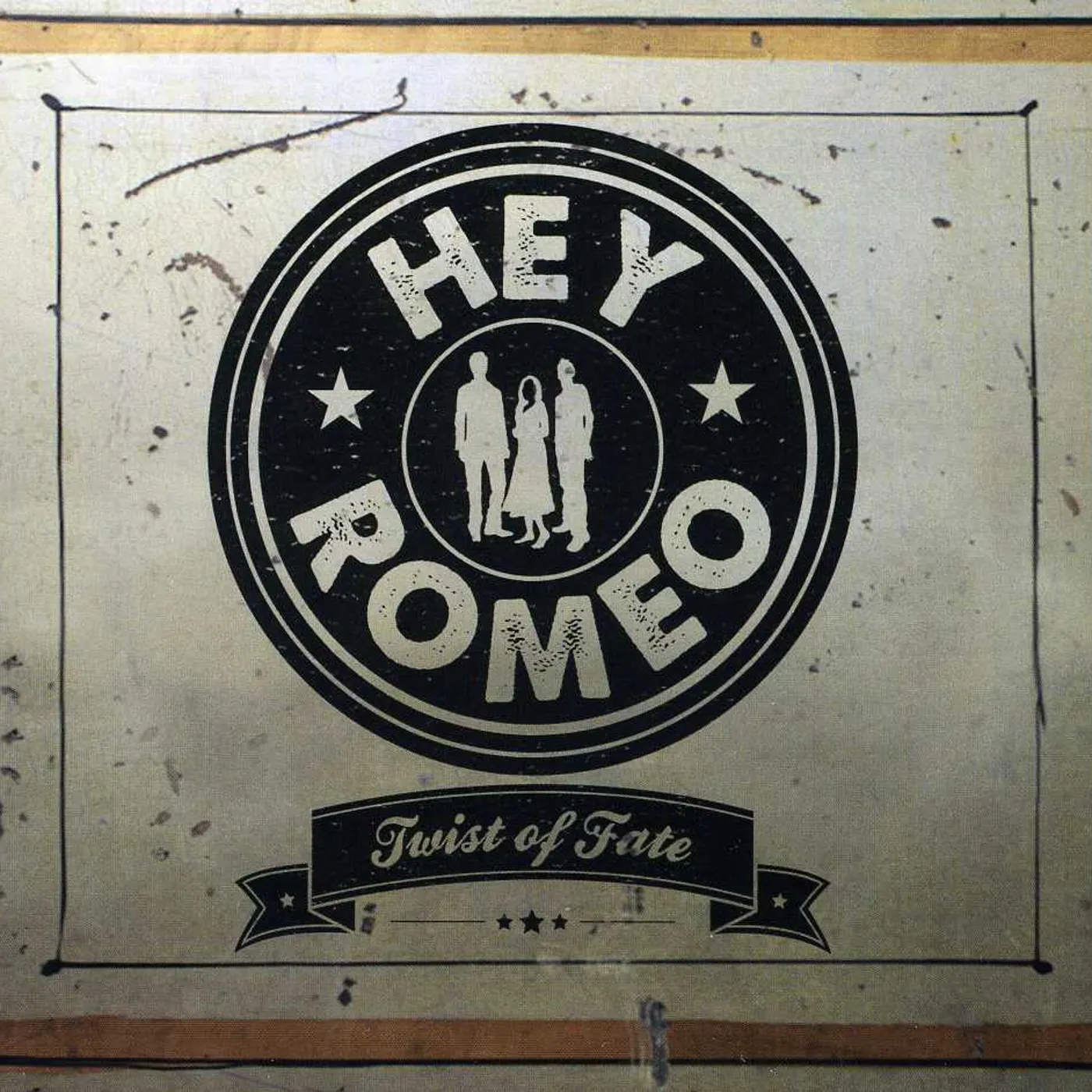Hey Romeo TWIST OF FATE CD