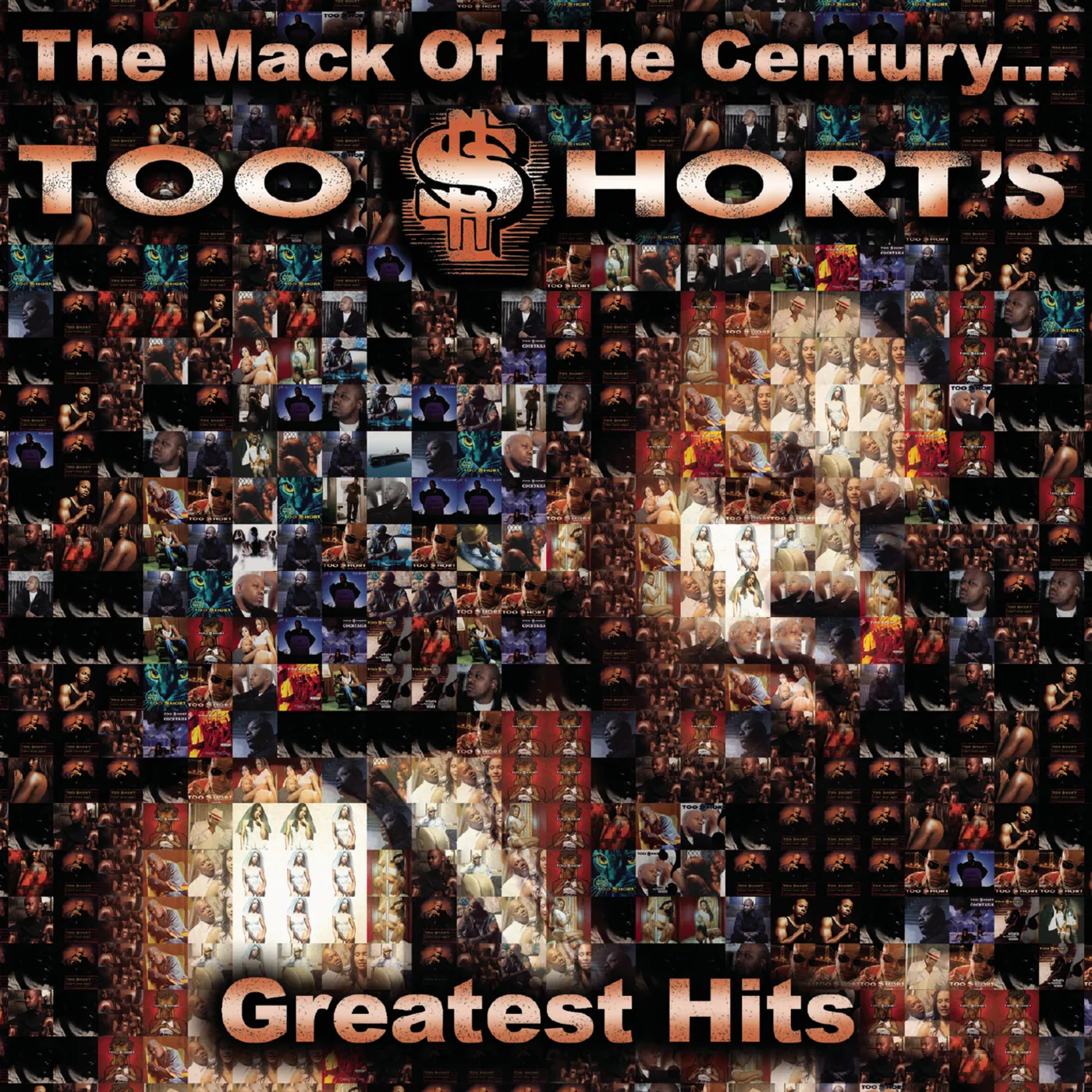 MACK OF THE CENTURY: Too $hort'S GREATEST HITS CD