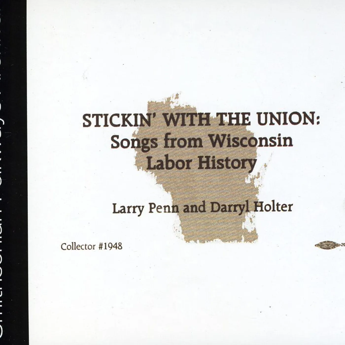 Larry Penn STICKIN' WITH THE UNION CD