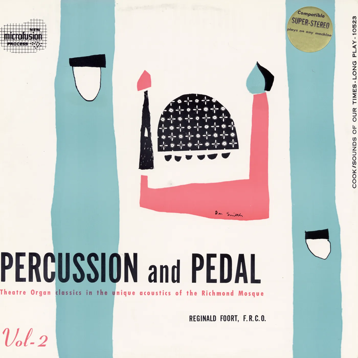 Reginald Foort PERCUSSION AND PEDAL: PIPE ORGAN IN THE MOSQUE 2 CD