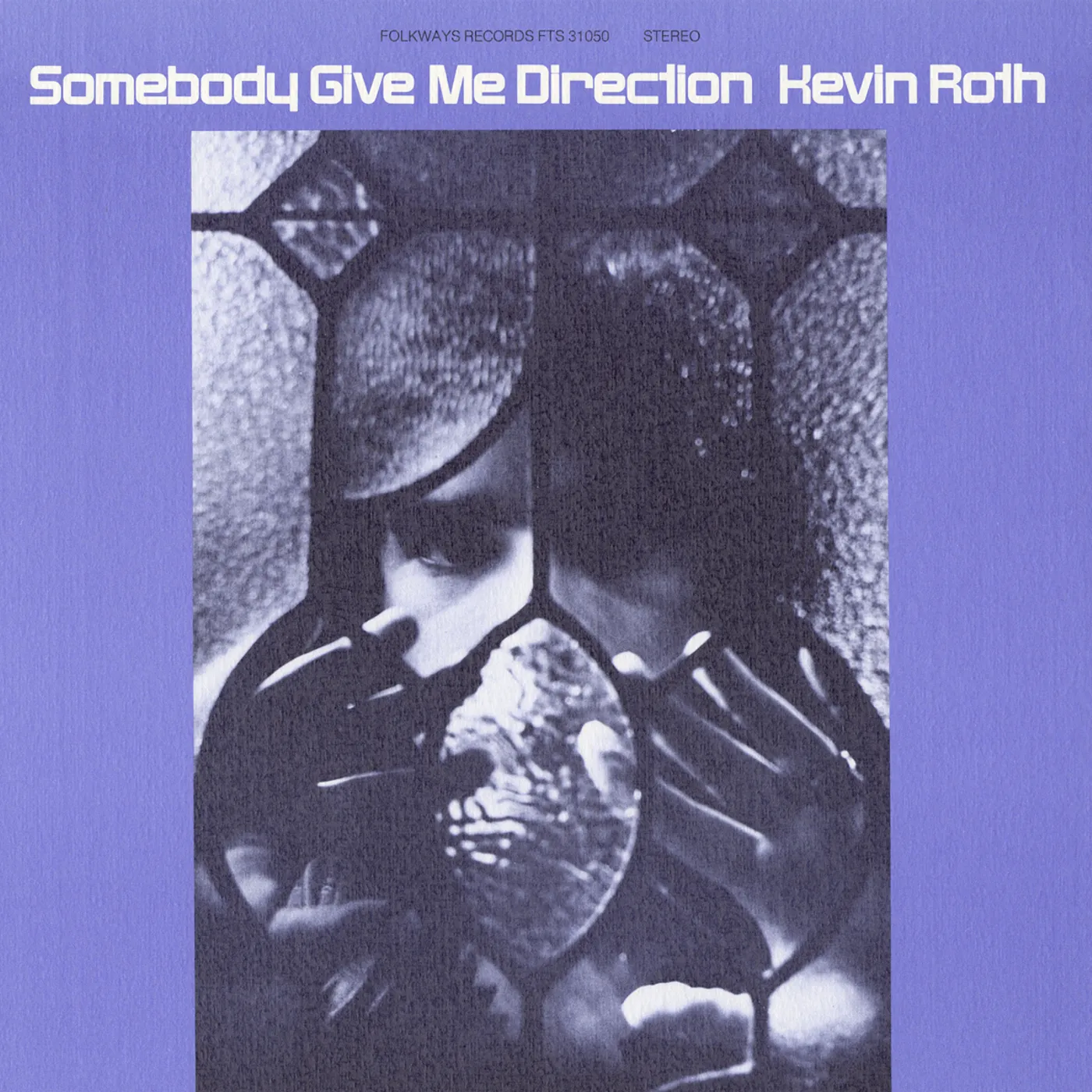 Kevin Roth SOMEBODY GIVE ME DIRECTION CD