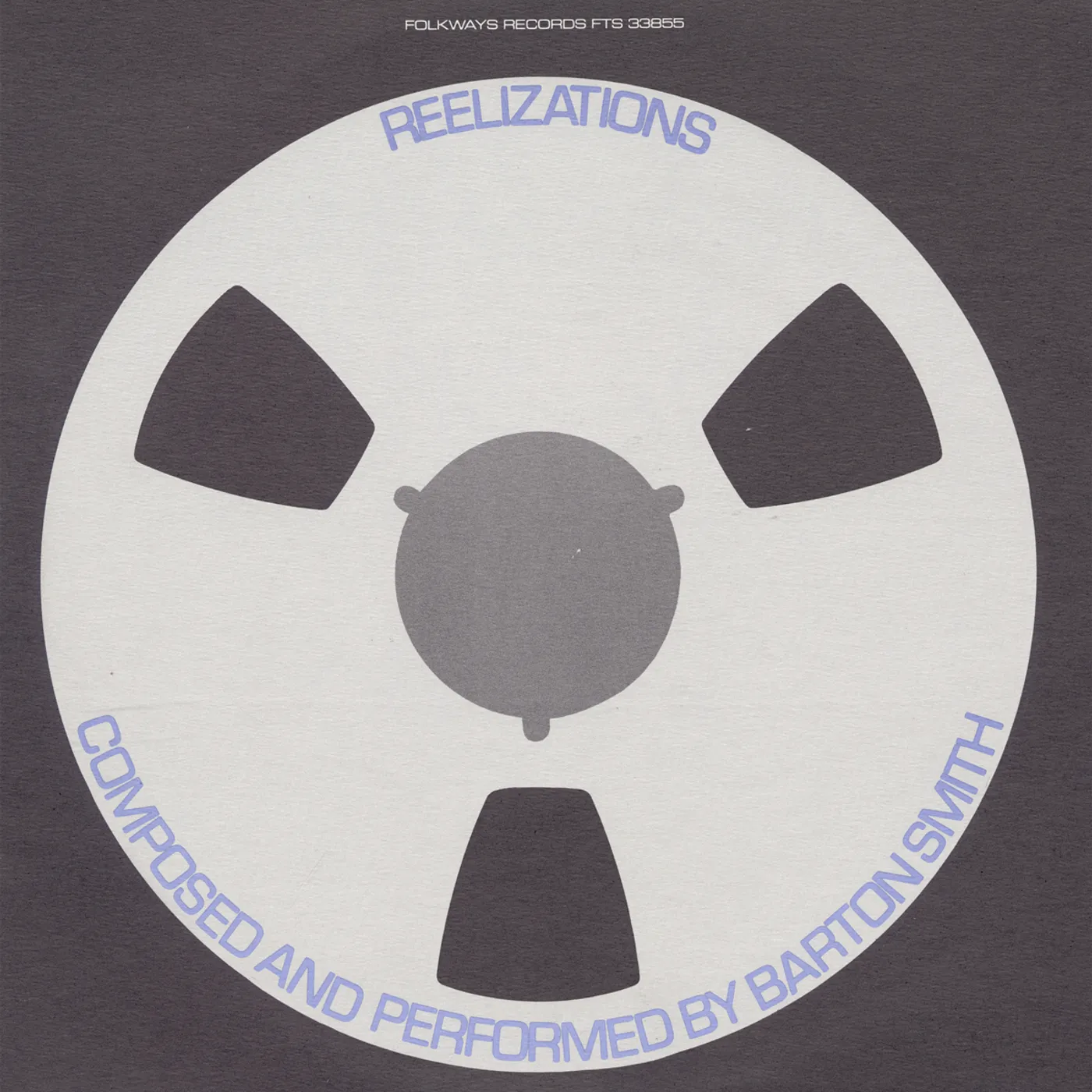 REELIZATIONS: COMPOSED & PERFORMED BY BARTON SMITH CD