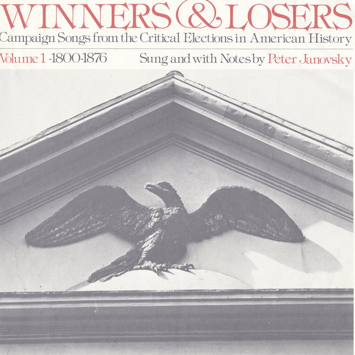 Peter Janovsky WINNERS AND LOSERS: CAMPAIGN SONGS 1 CD