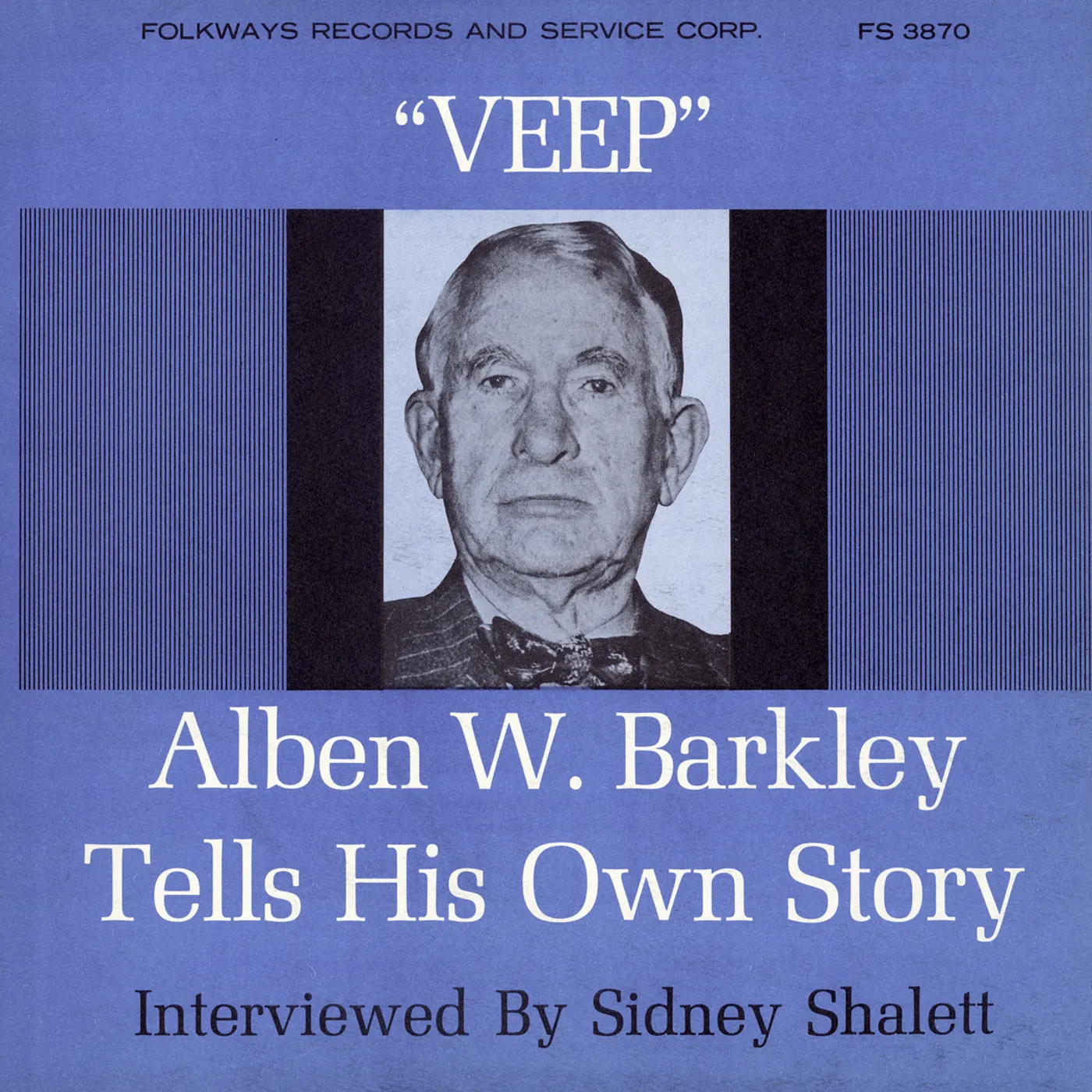 VEEP: FORMER VICE-PRESIDENT ALBEN W. BARKLEY CD