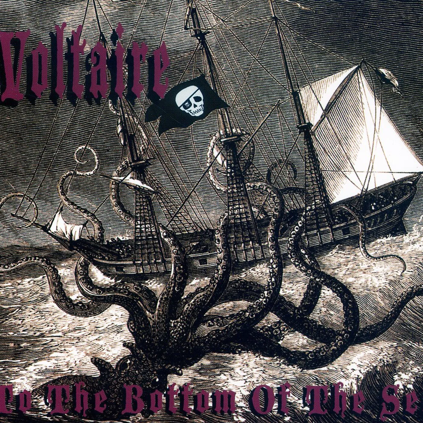 Voltaire TO THE BOTTOM OF THE SEA CD