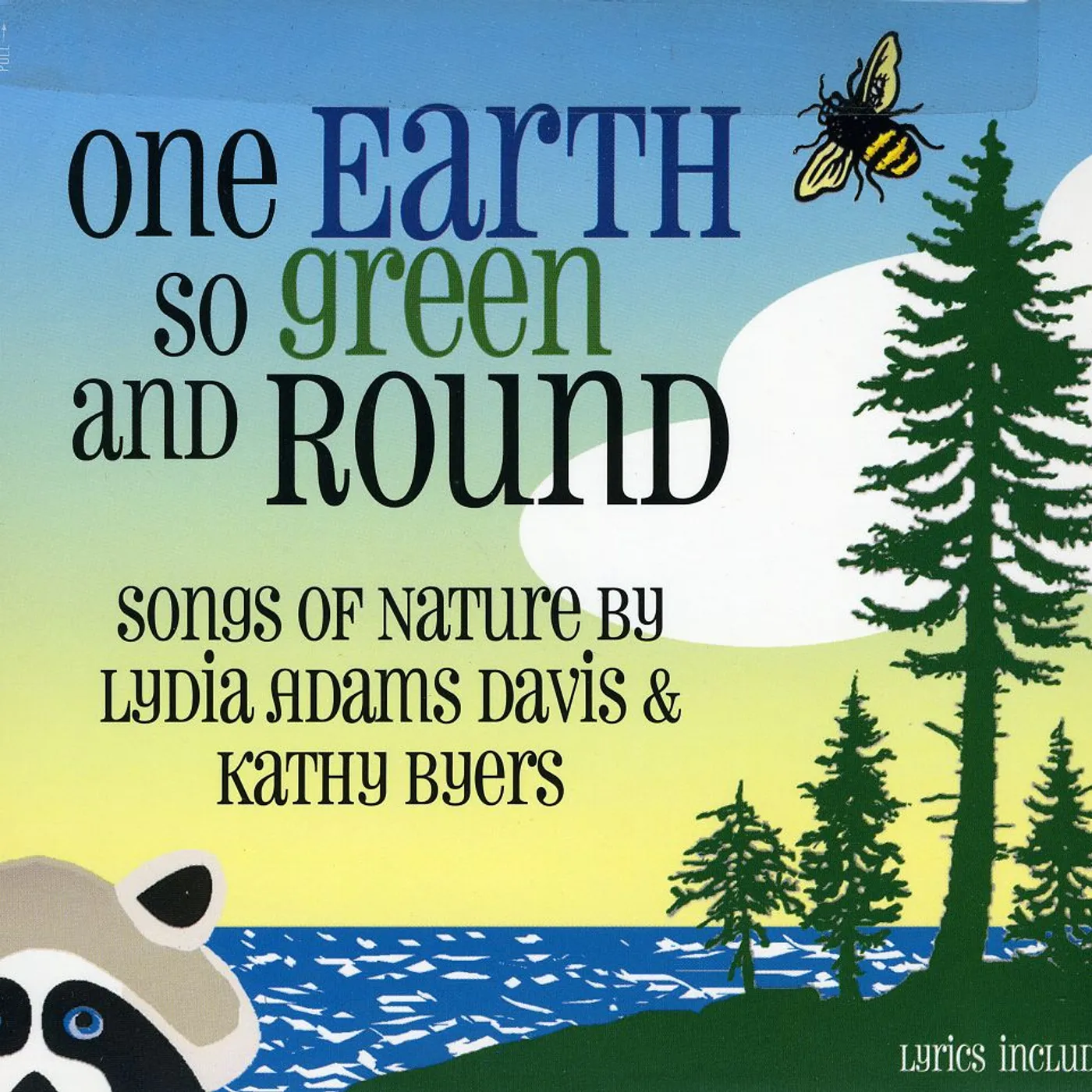 Lydia Adams Davis ONE EARTH SO GREEN AND ROUND - SONGS OF NATURE CD