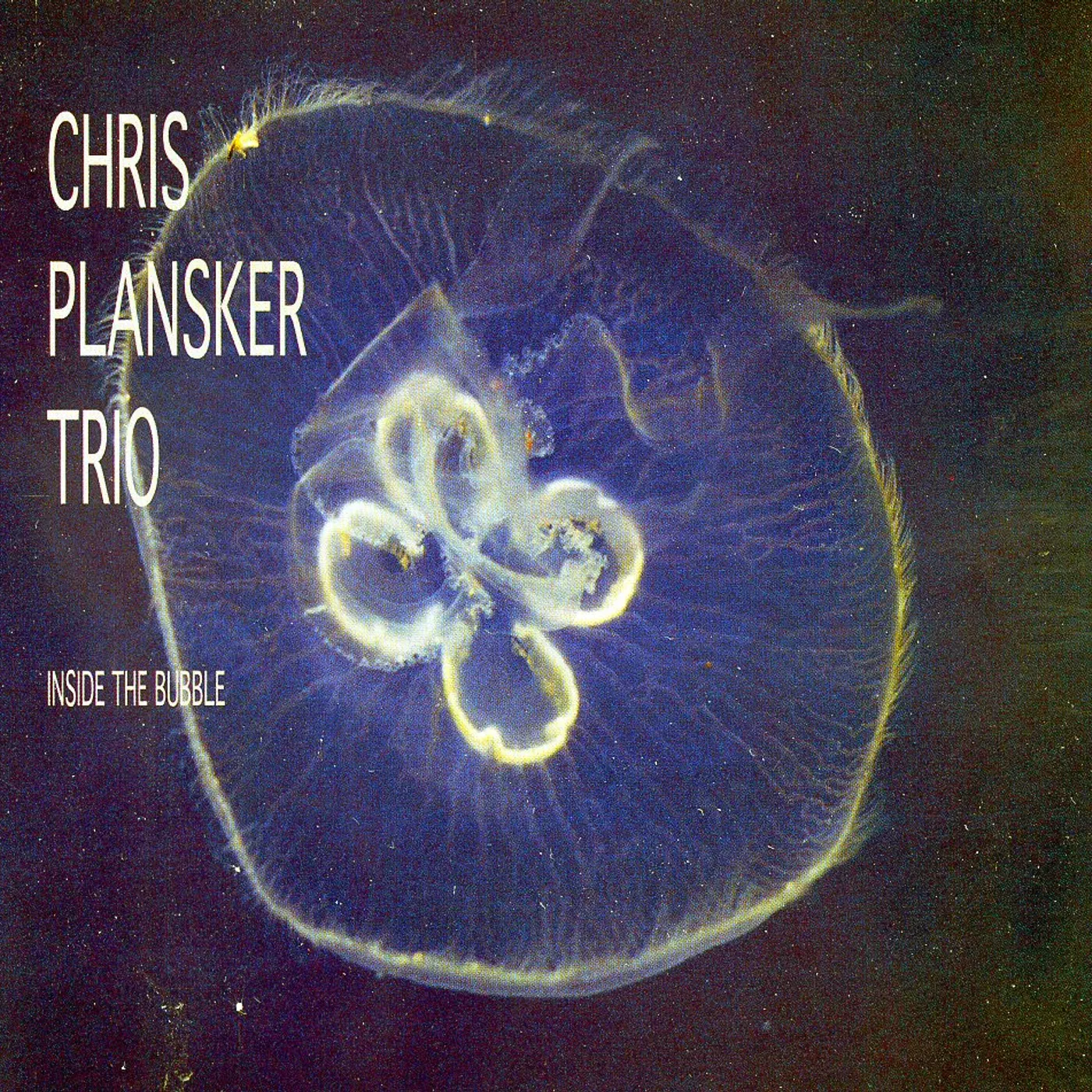 Chris Plansker INSIDE THE BUBBLE CD
