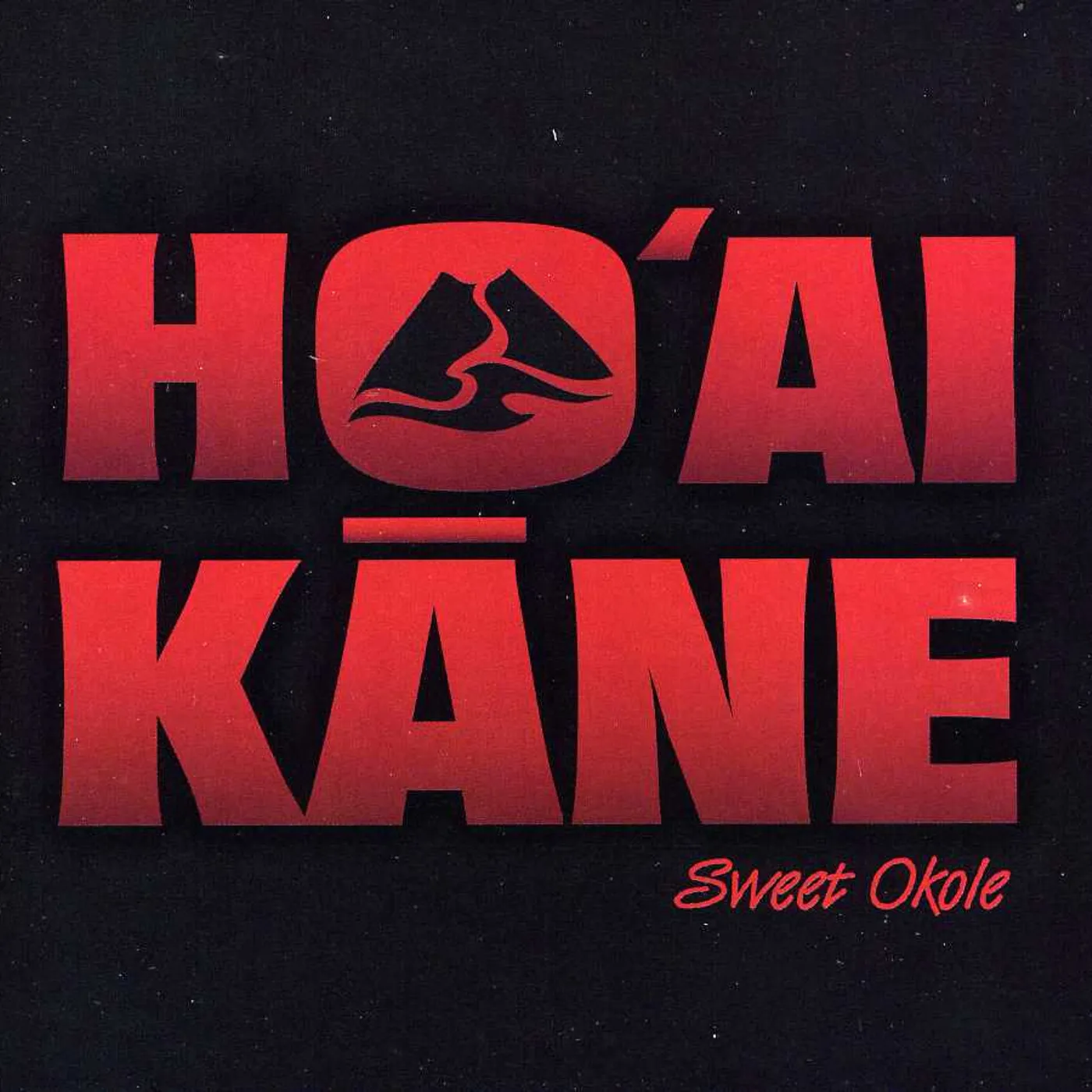Hoaikane SWEET OKOLE CD