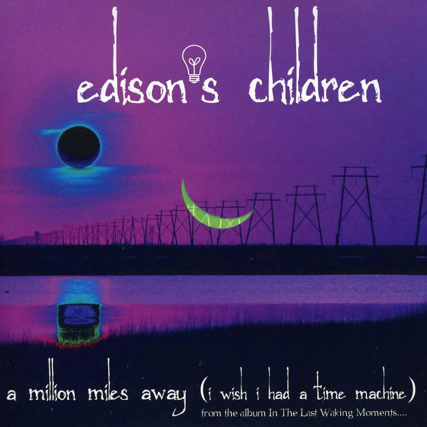 Edison's Children MILLION MILES AWAY (I WISH I HAD A TIME MACHINE) CD