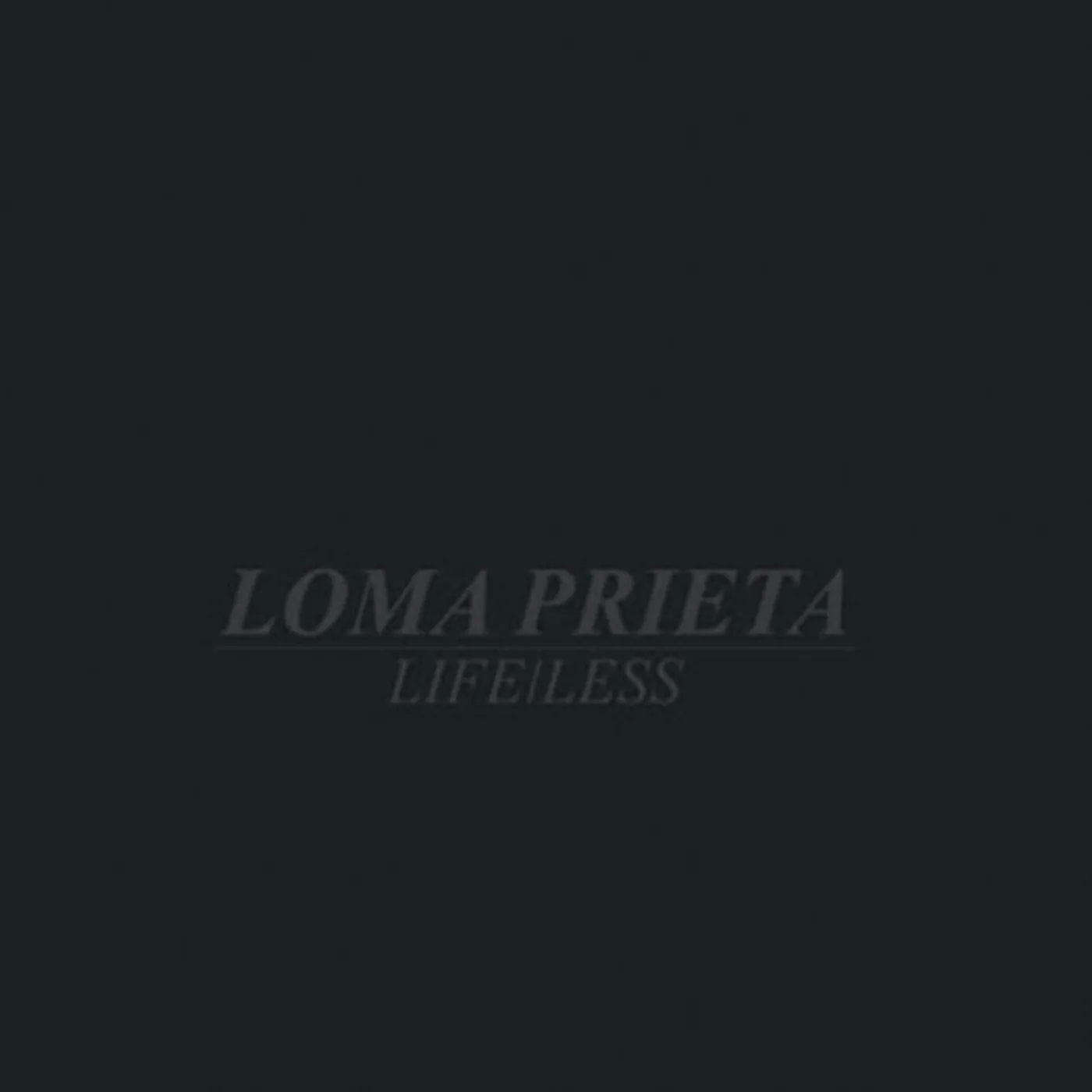 Loma Prieta LIFE / LESS (EP) Vinyl Record