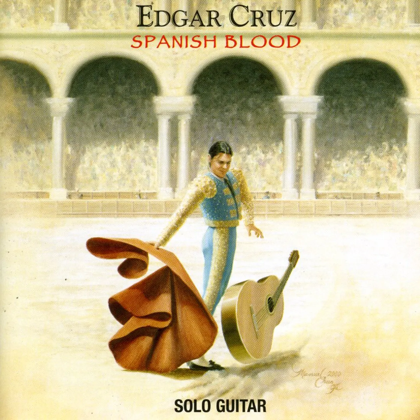 Edgar Cruz SPANISH BLOOD DVD