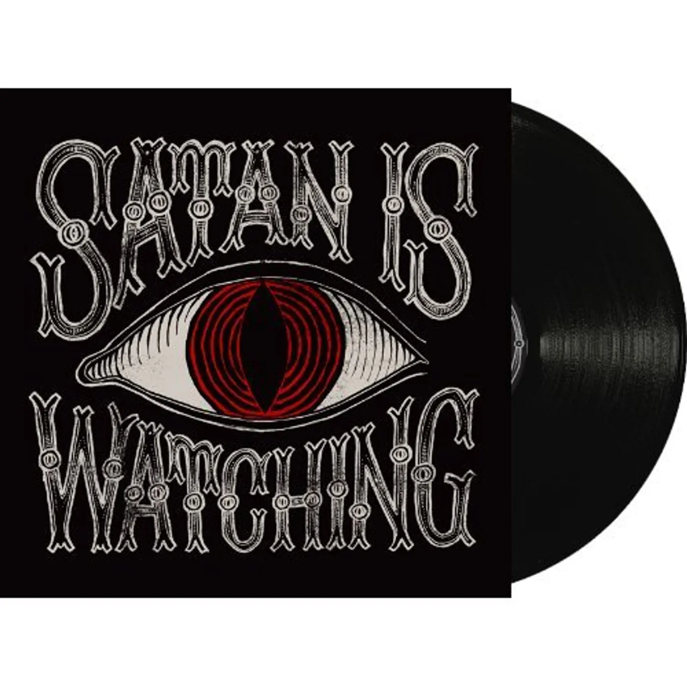 Those Poor Bastards Satan Is Watching Vinyl Record