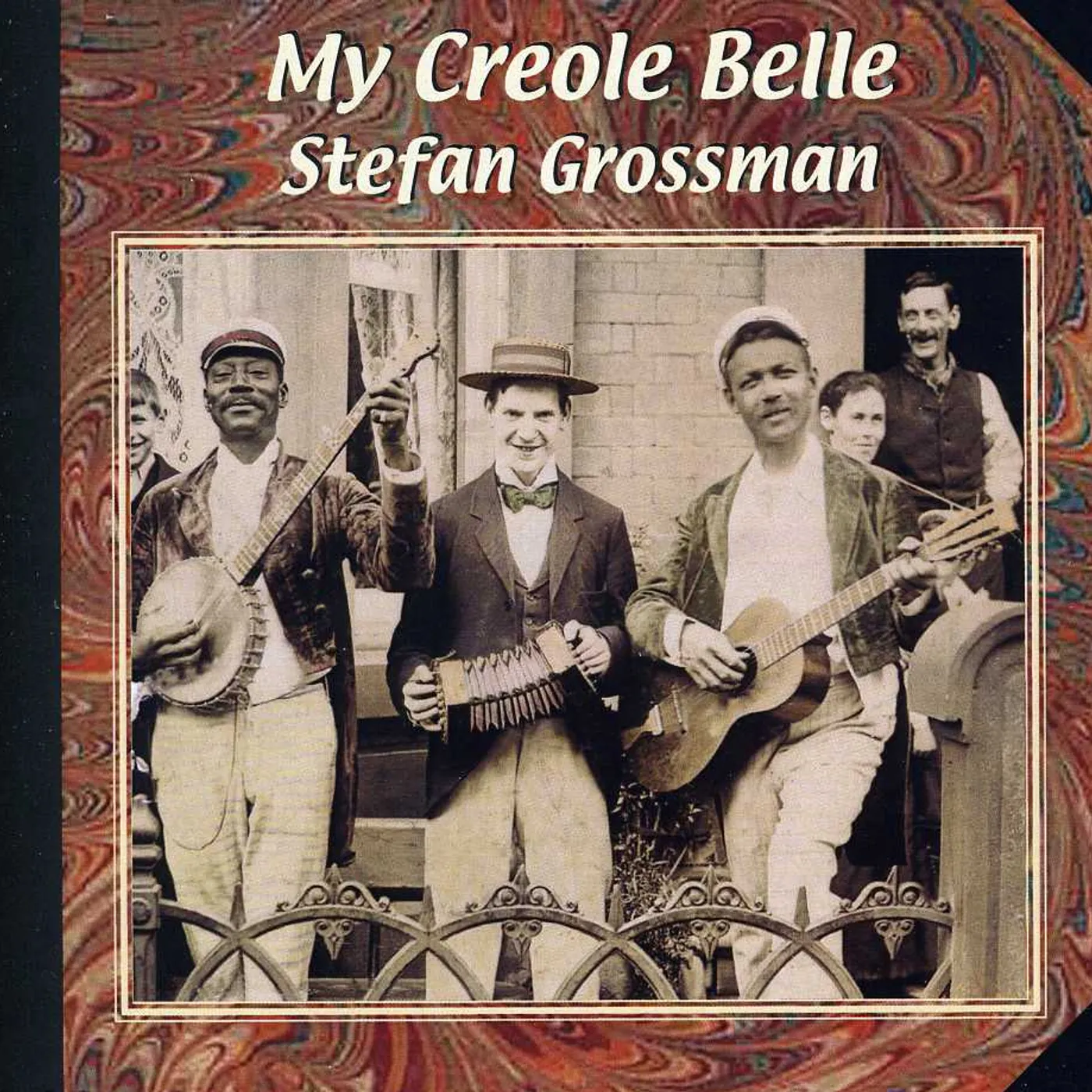 Stefan Grossman MY CREOLE BELLE CD
