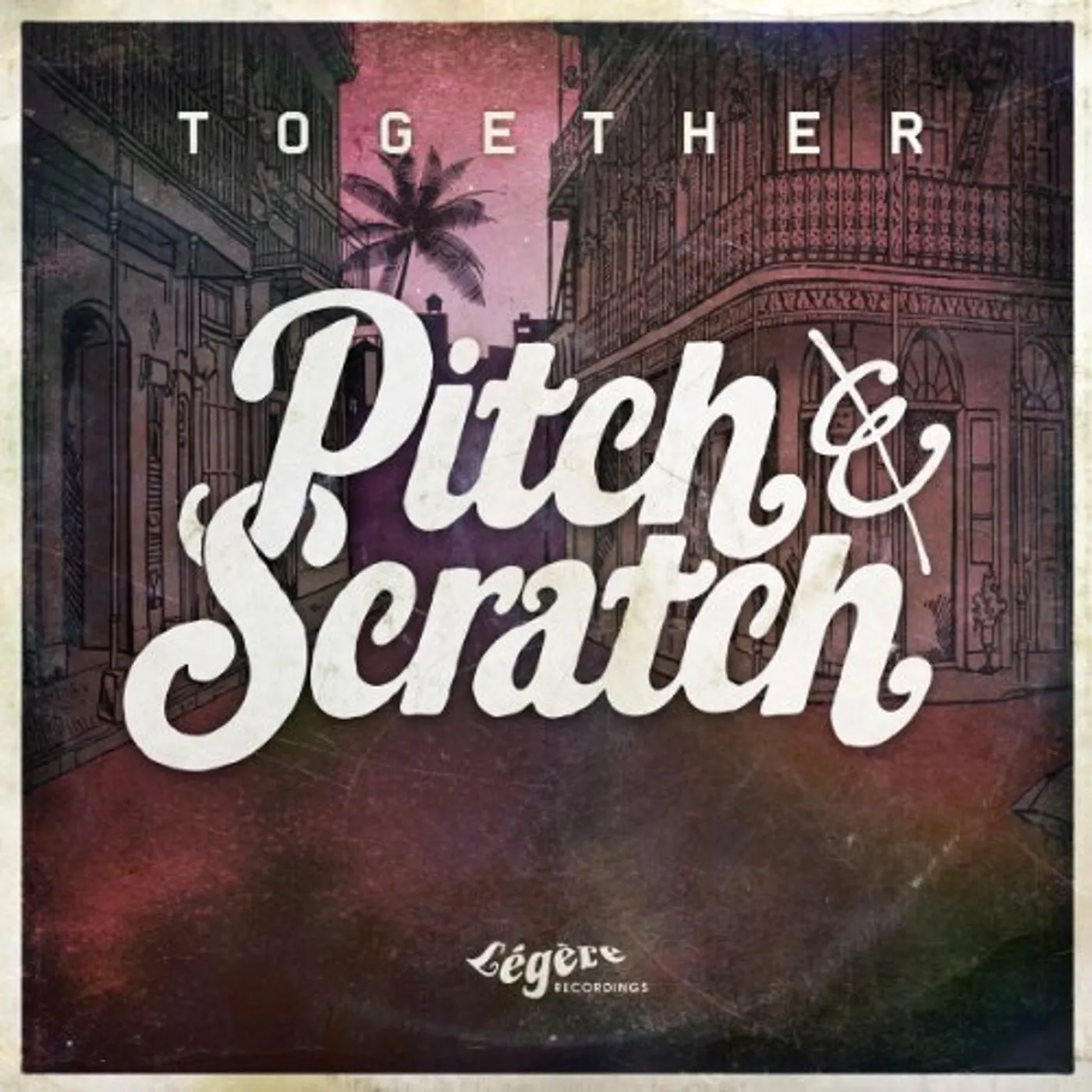 Pitch & Scratch TOGETHER Vinyl Record