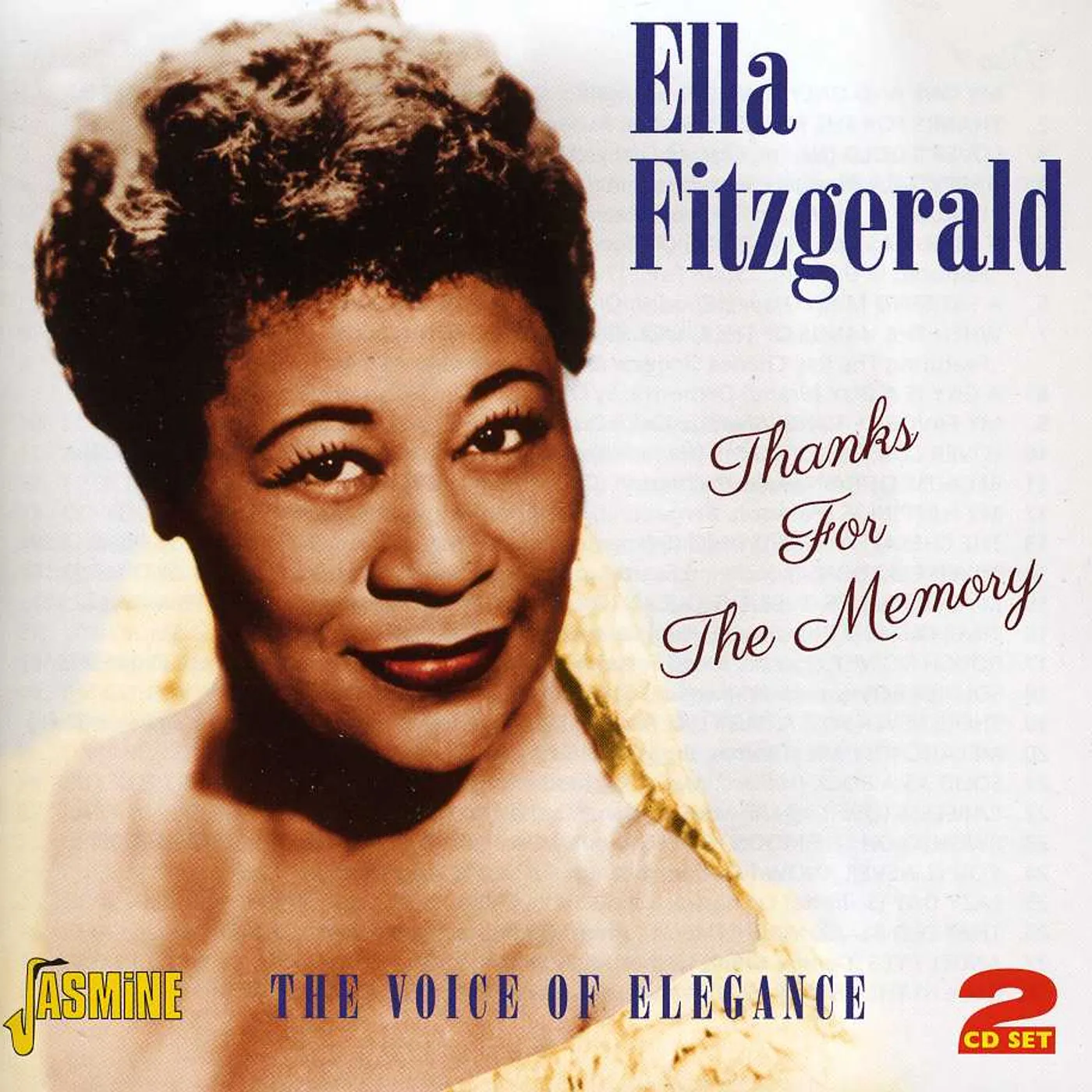 Ella Fitzgerald THANKS FOR THE MEMORY: VOICE OF ELEGANCE CD