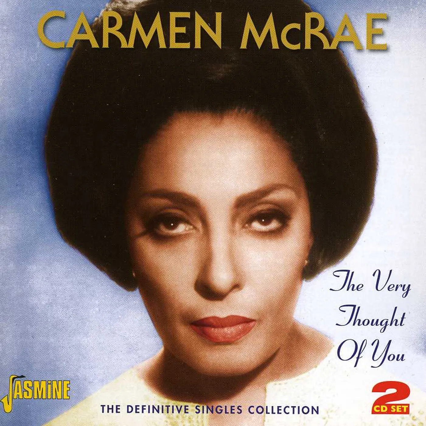 Carmen McRae VERY THOUGHT OF YOU: DEFINITIVE SINGLES COLLECTION CD