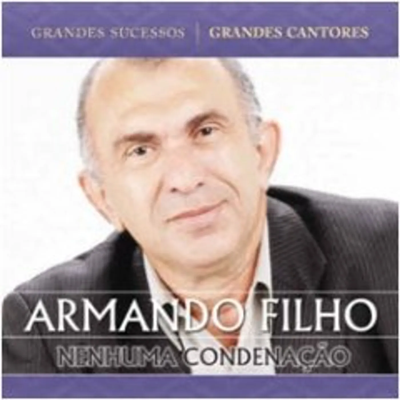 Armando Filho NENHUMA CONDENACAO CD