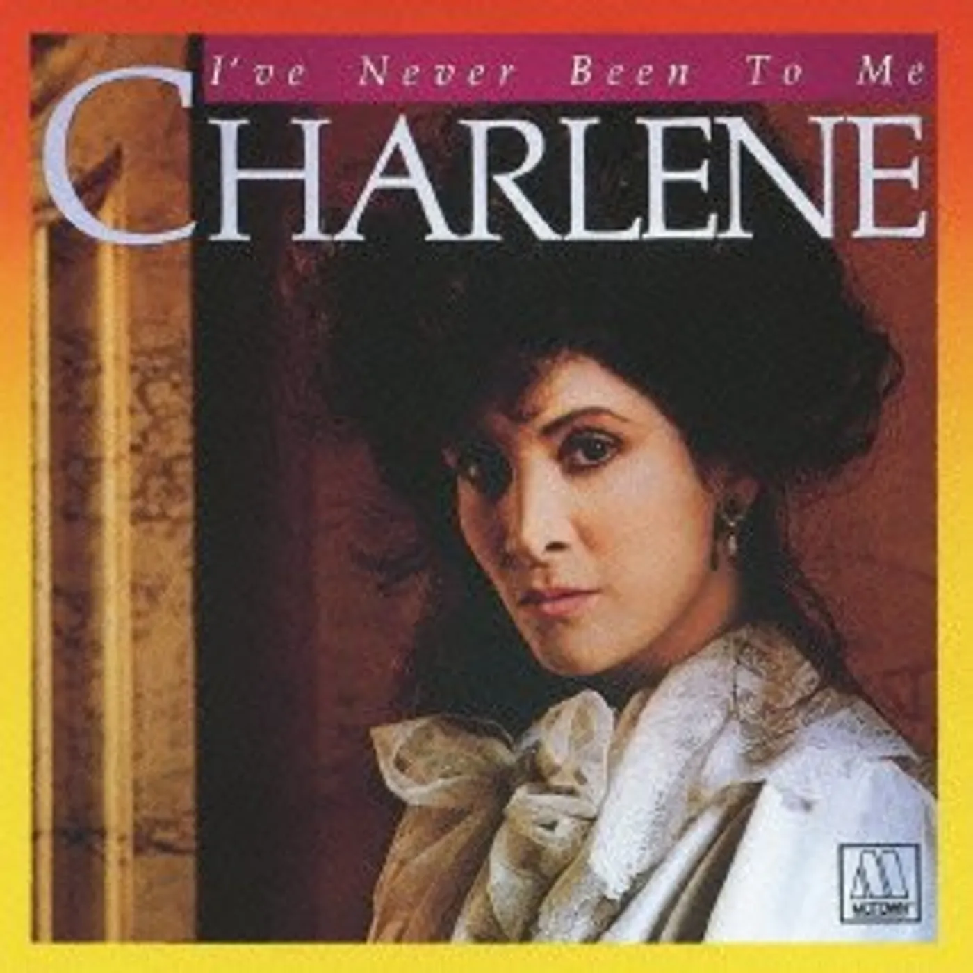 Charlene I'VE NEVER BEEN TO ME CD
