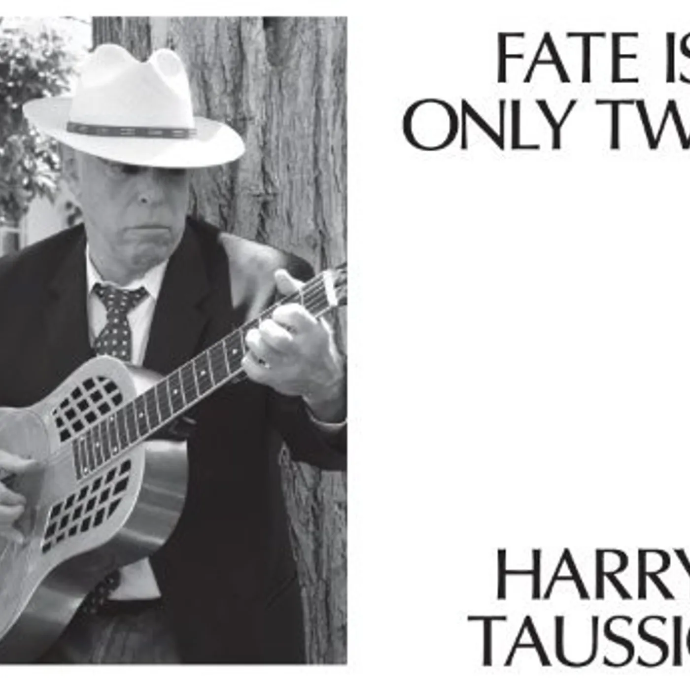 Harry Taussig Fate Is Only Twice Vinyl Record