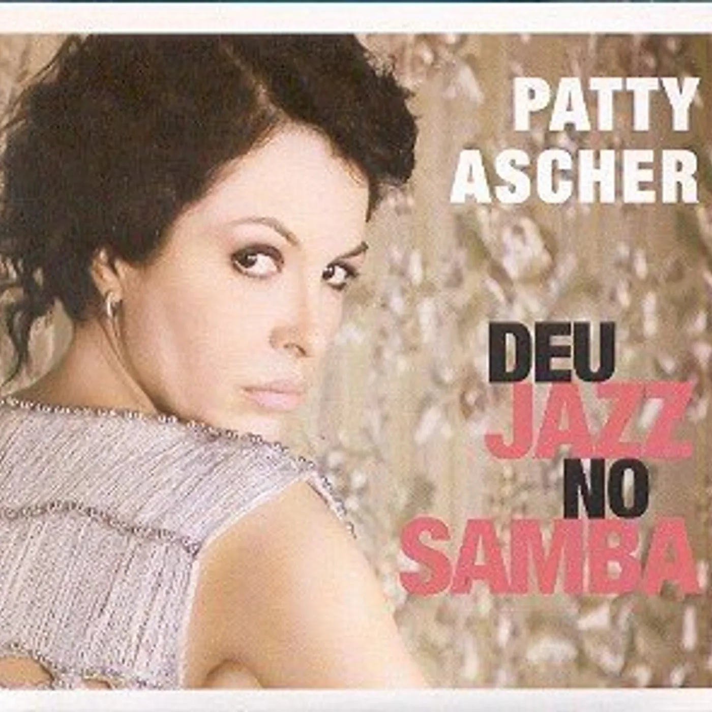 Patty Ascher DEU JAZZ NO SAMBA CD