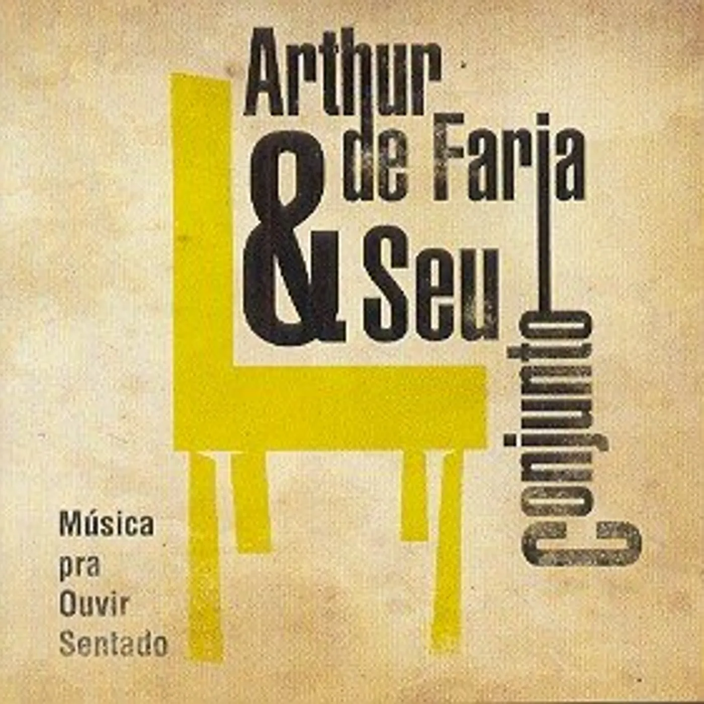 Arthur De Faria & Seu Conjunto MUSICA PARA OUVIR SENTADO CD