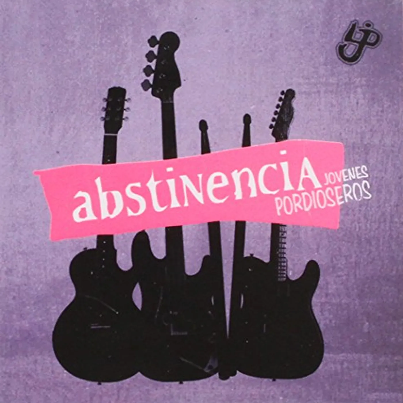 Jóvenes Pordioseros ABSTINENCIA CD