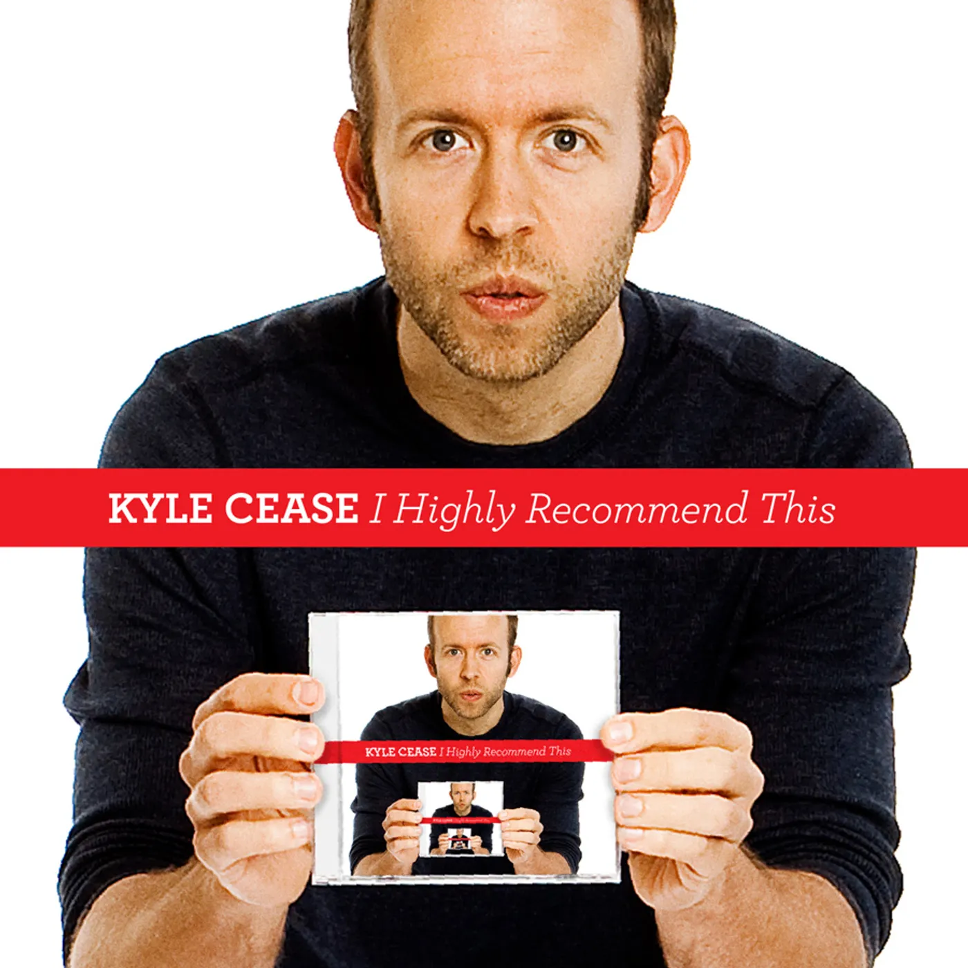 Kyle Cease I HIGHLY RECOMMEND THIS CD