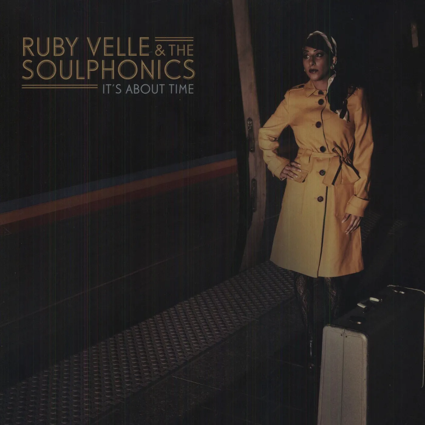 Ruby Velle & The Soulphonics It's About Time Vinyl Record