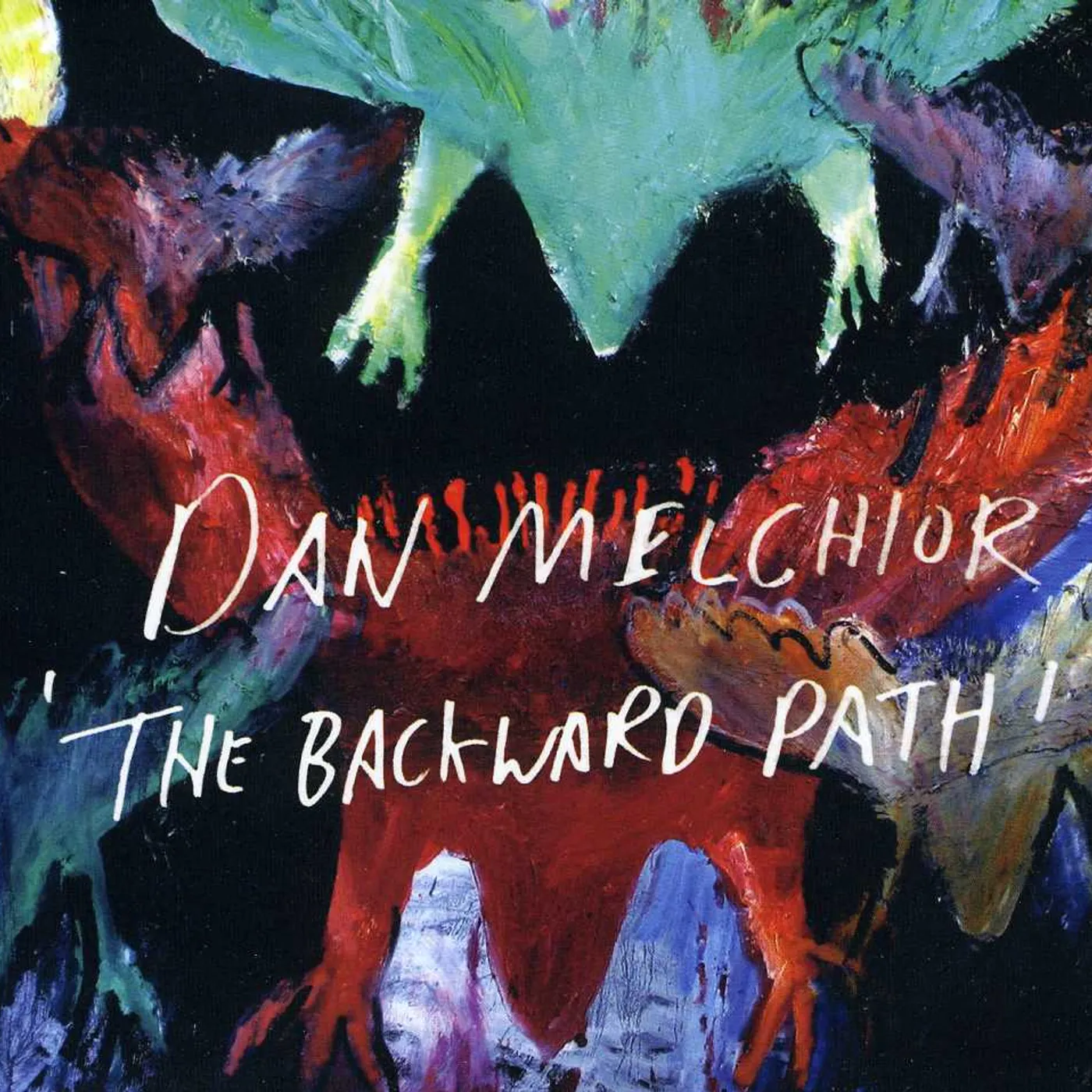 Dan Melchior BACKWARD PATH CD