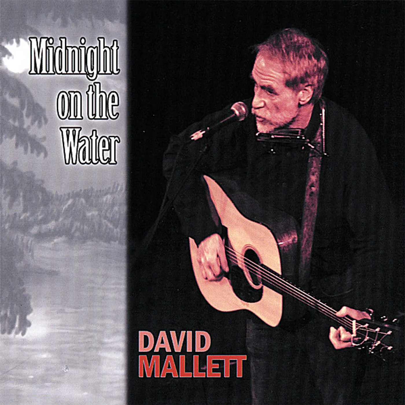 David Mallett MIDNIGHT ON THE WATER CD