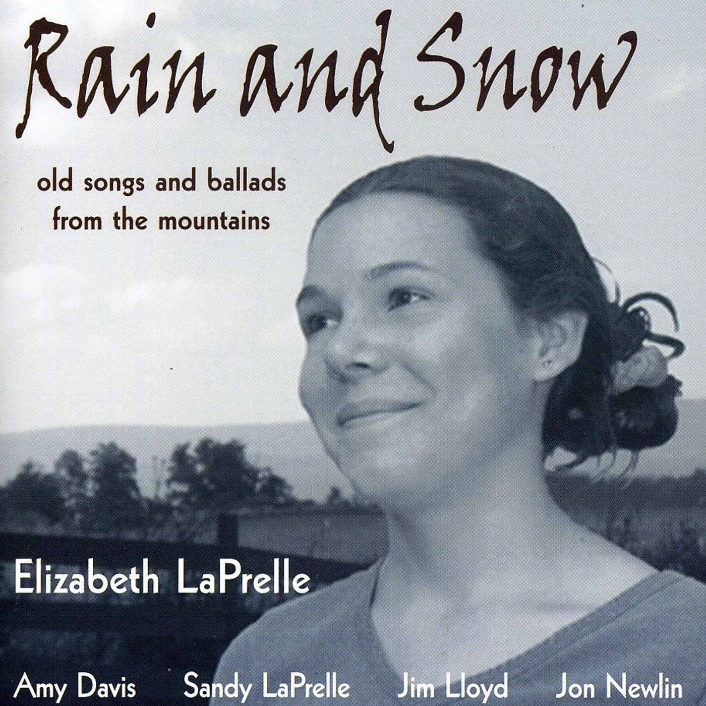 Elizabeth LaPrelle RAIN AND SNOW CD
