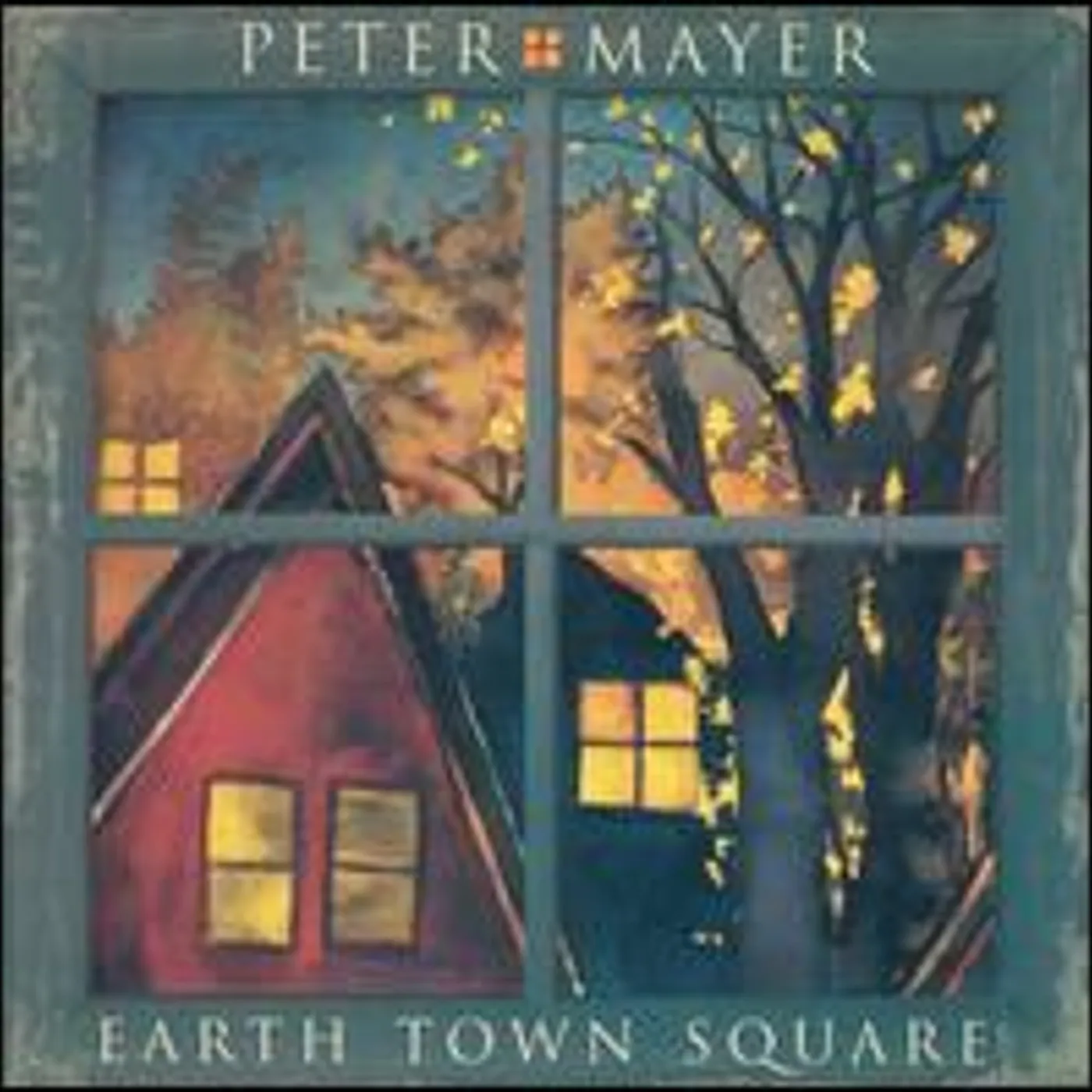 Peter Mayer EARTH TOWN SQUARE CD