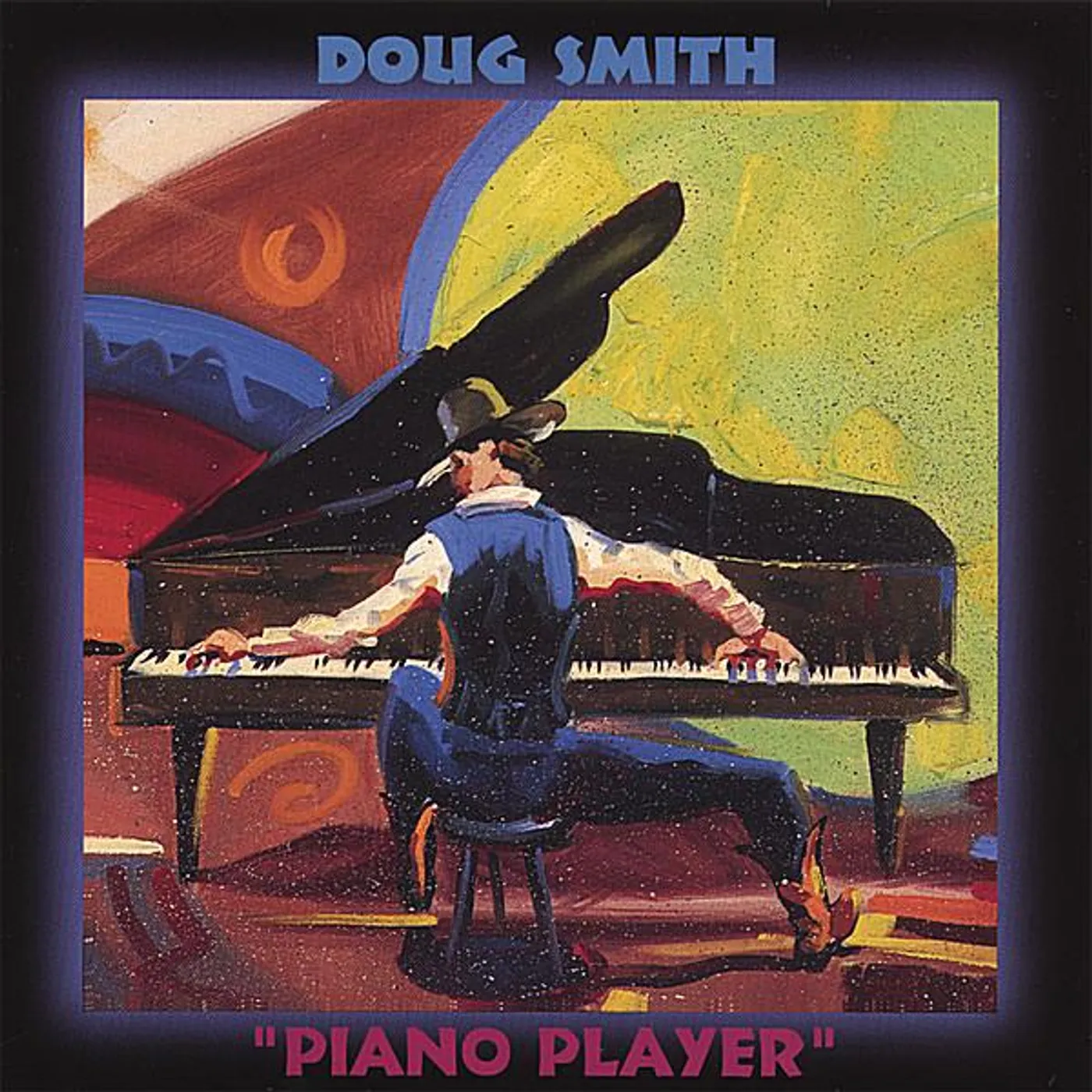 Doug Smith PIANO PLAYER CD