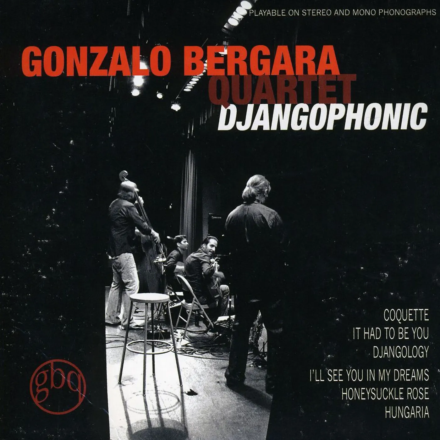 Gonzalo Bergara DJANGOPHONIC CD