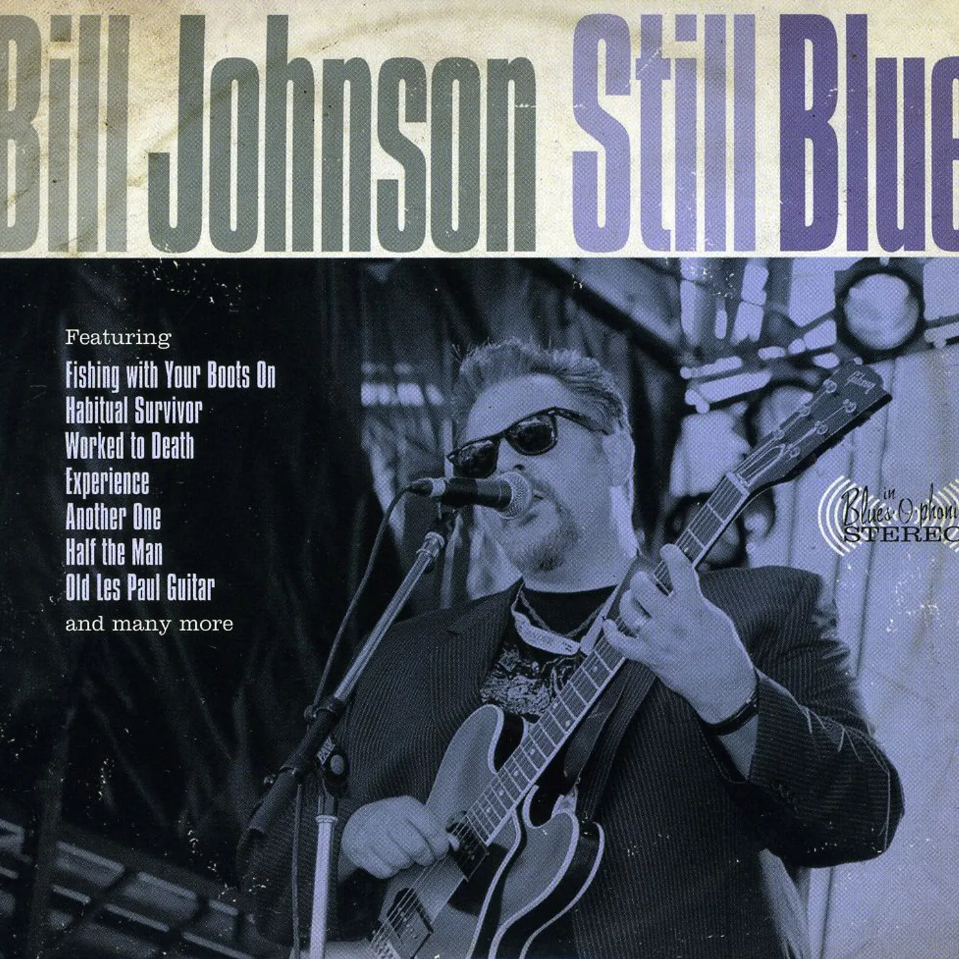 Bill Johnson STILL BLUE CD