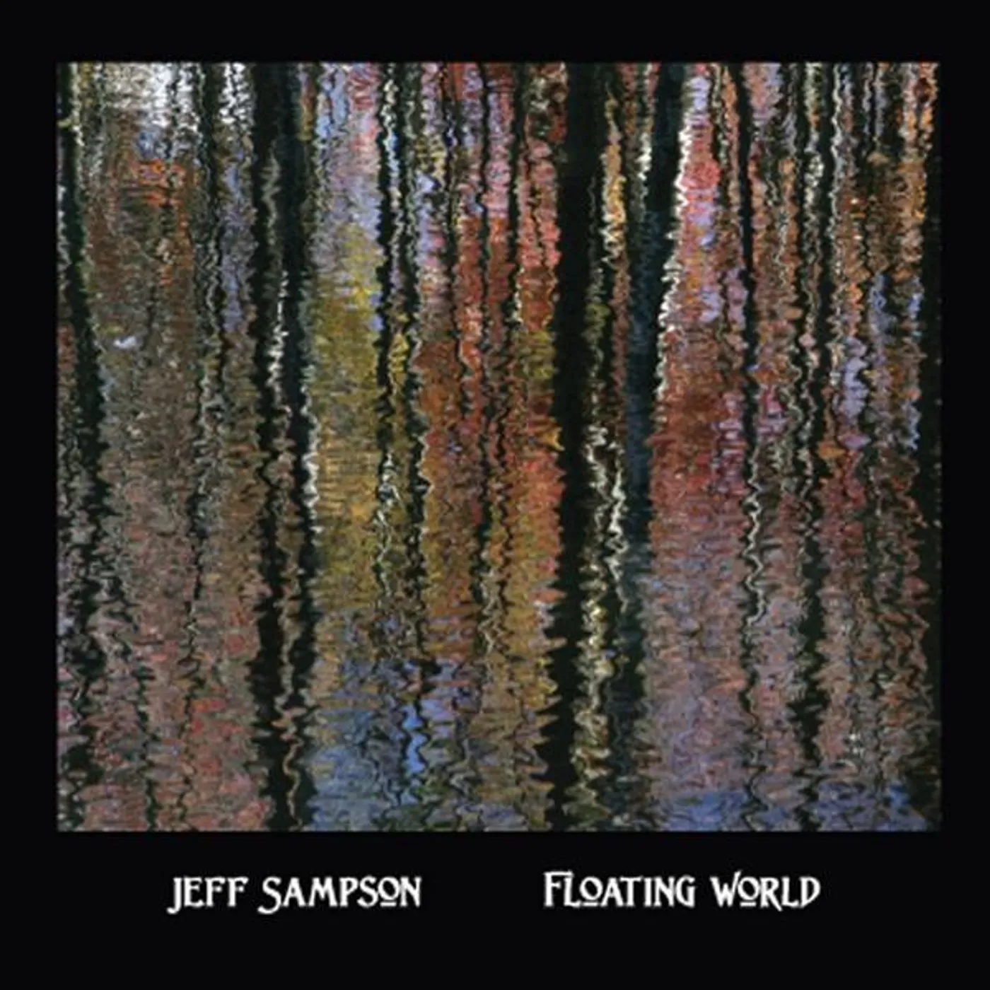 Jeff Sampson FLOATING WORLD CD