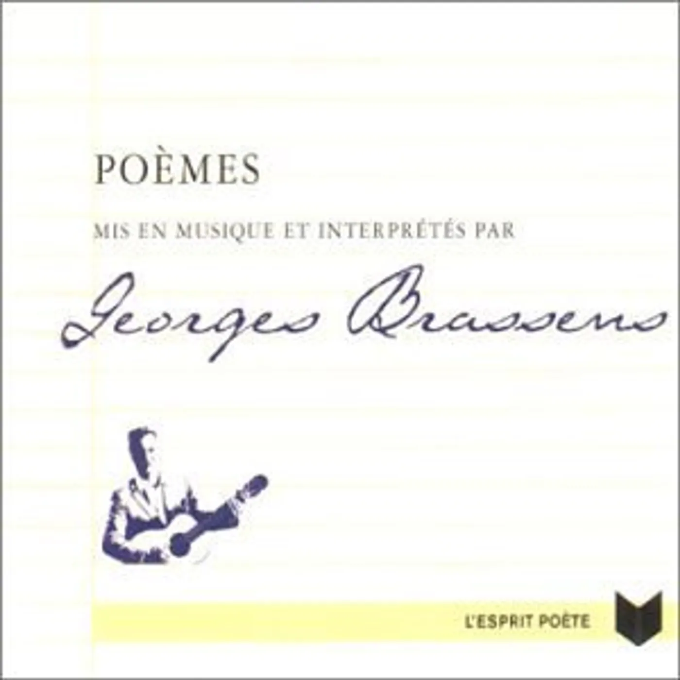 Georges Brassens POEMES MIS EN MUSIQUE ET INTERPRETES PAR BRASSENS CD