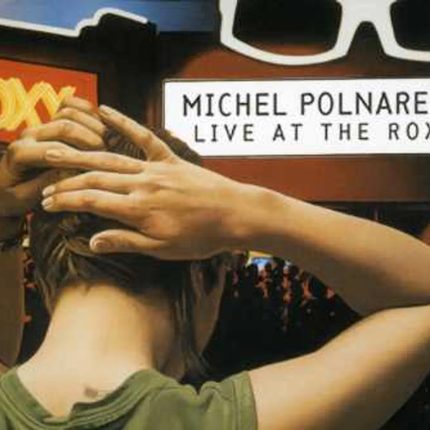 Michel Polnareff LIVE AT ROXY CD