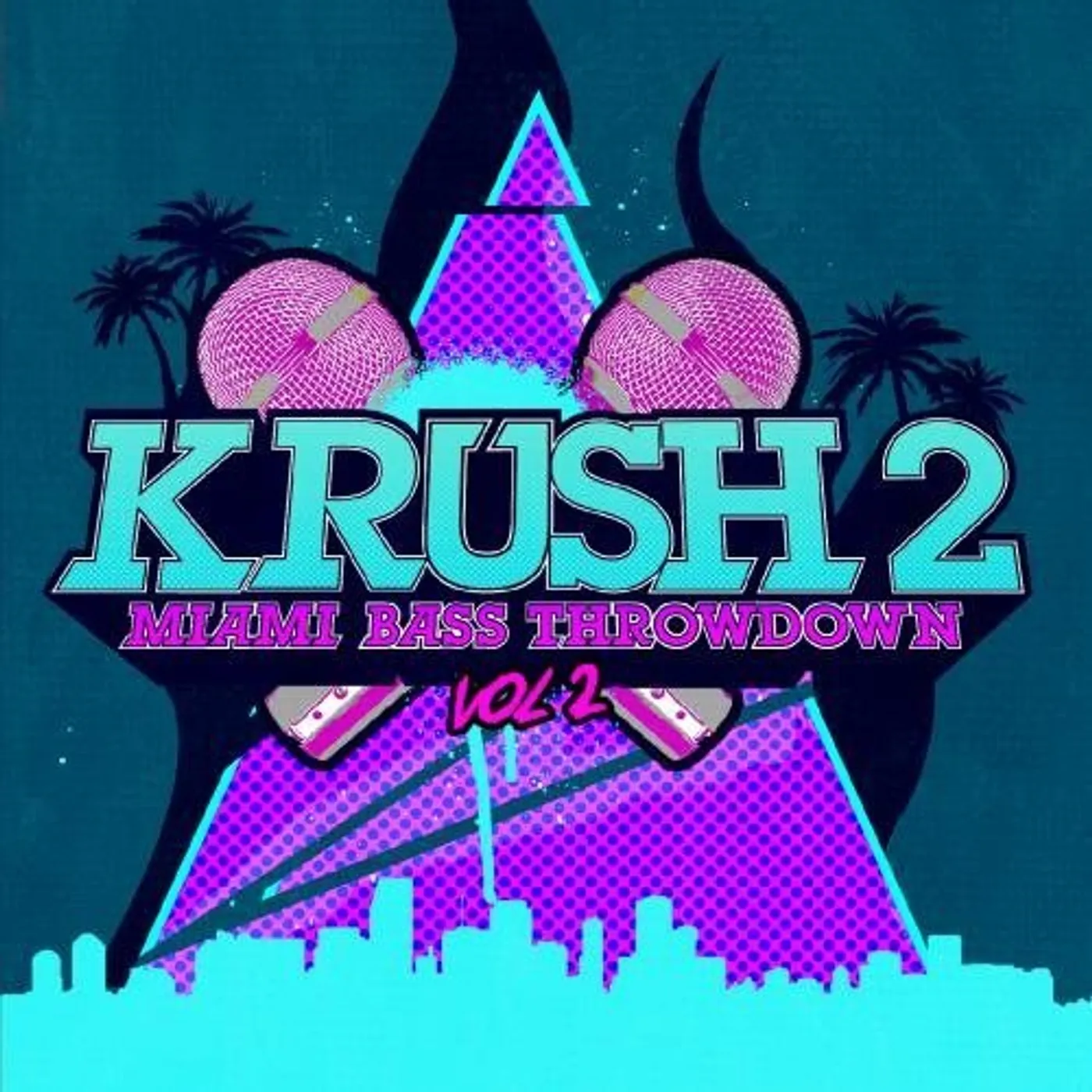 Krush 2 MIAMI BASS THROWDOWN 2 CD