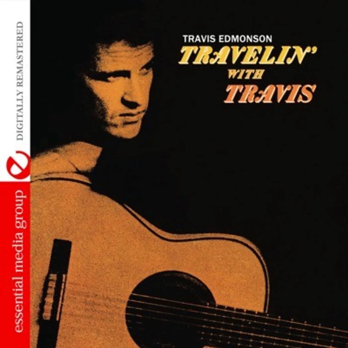 Travis Edmonson TRAVELIN WITH TRAVIS CD