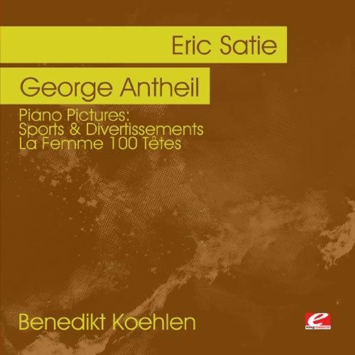 George Antheil PIANO PICTURES: ATIE SPORTS & DIVERTISSEMENTS CD