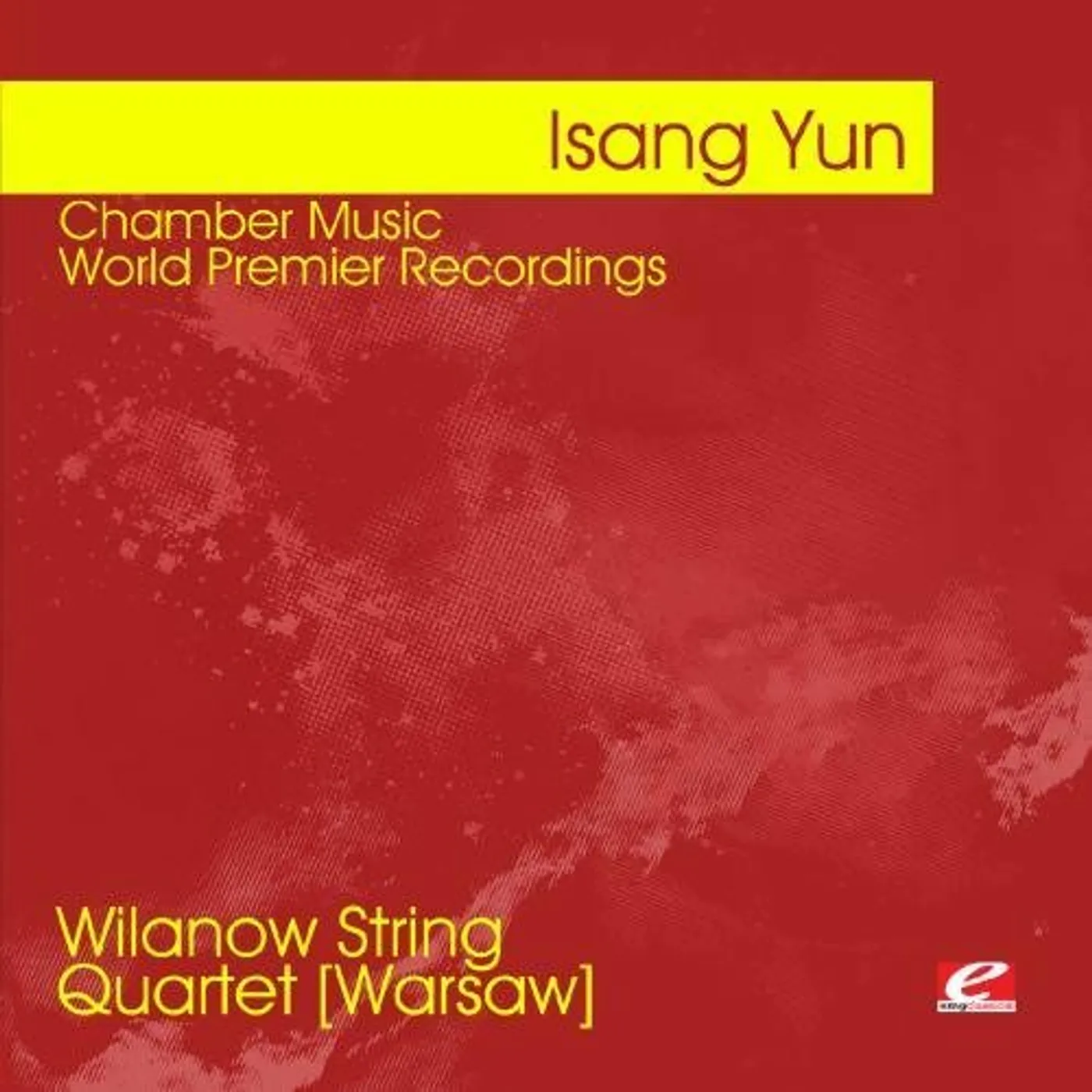 Isang Yun YUN: CHAMBER MUSIC CD