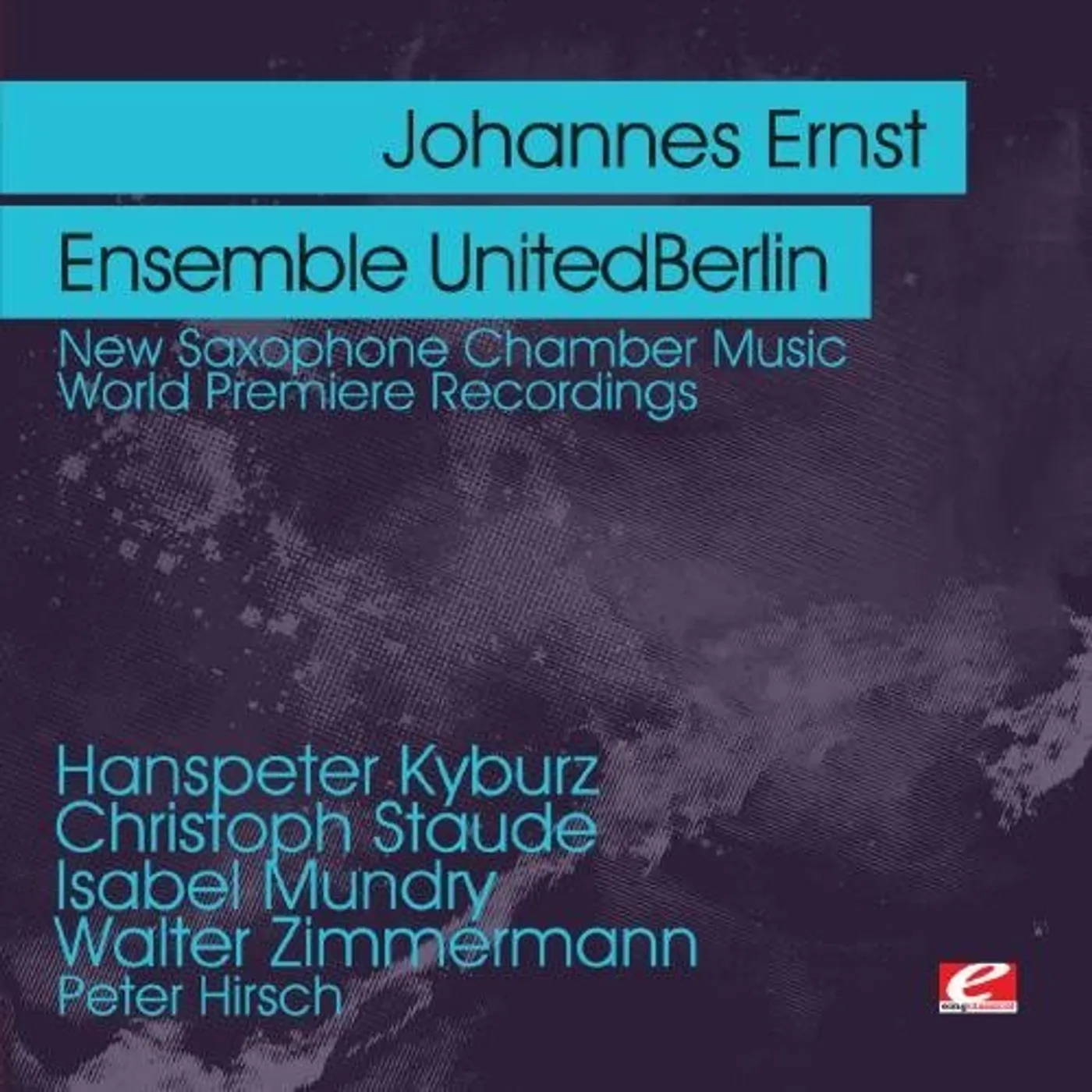 Johannes Ernst NEW SAXOPHONE CHAMBER MUSIC CD