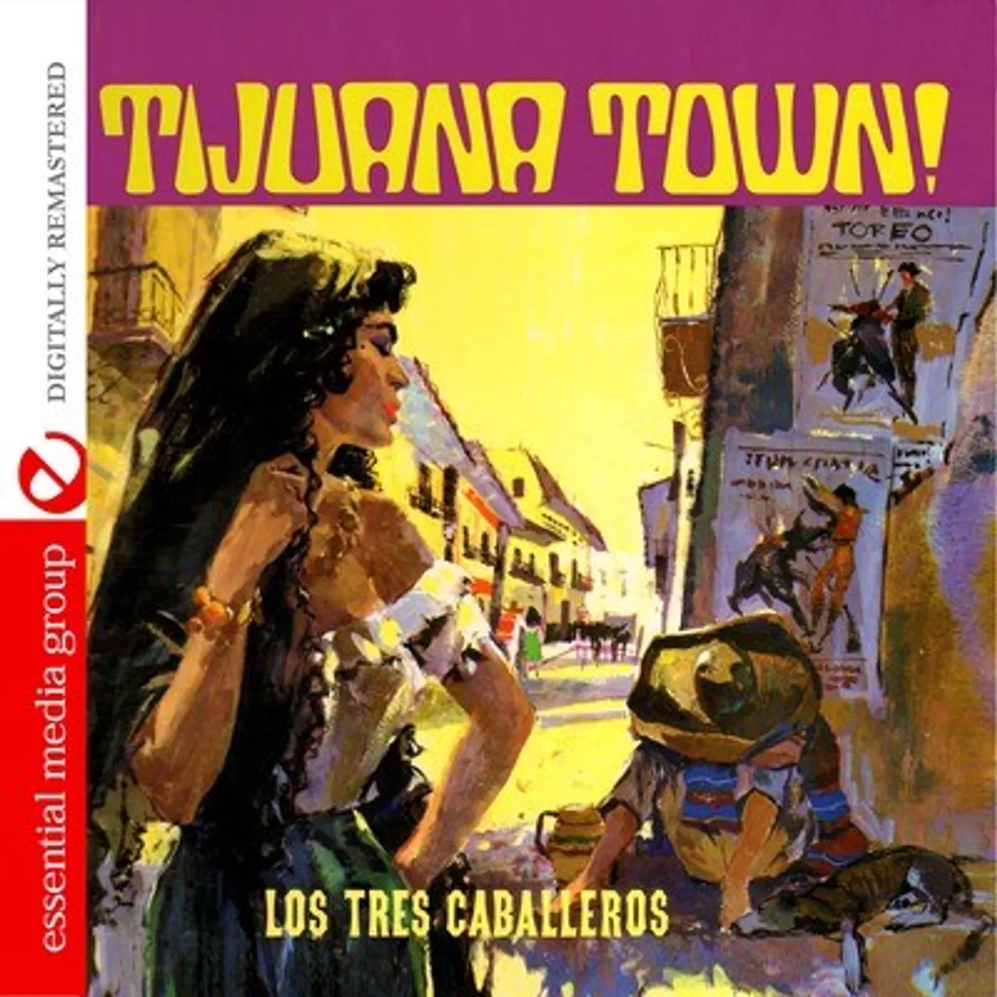 Los Tres Caballeros TIJUANA TOWN CD
