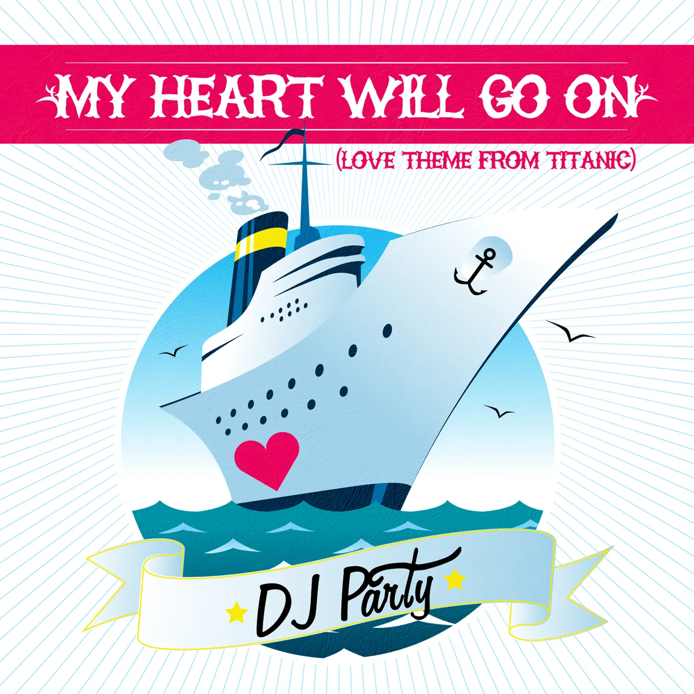 DJ Party MY HEART WILL GO ON CD