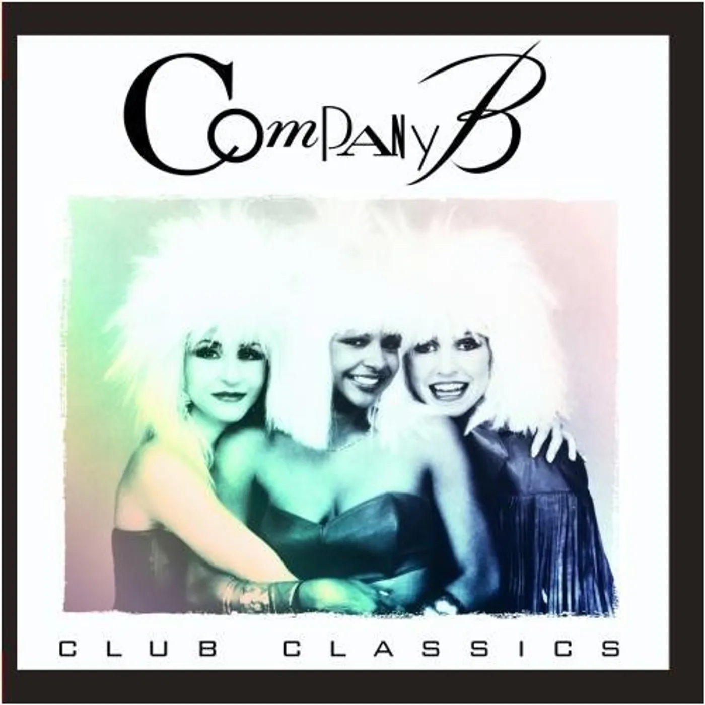 Company B CLUB CLASSICS CD
