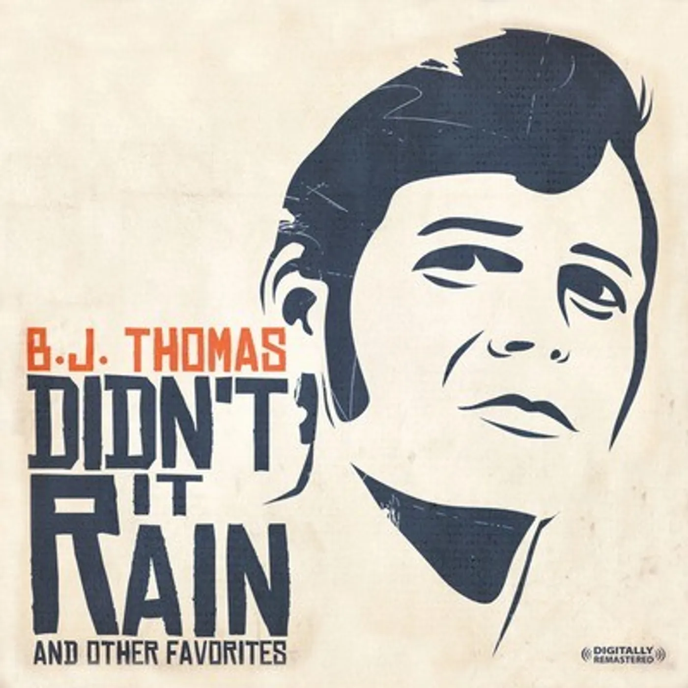 B.J. Thomas DIDN'T IT RAIN & OTHER FAVORITES CD