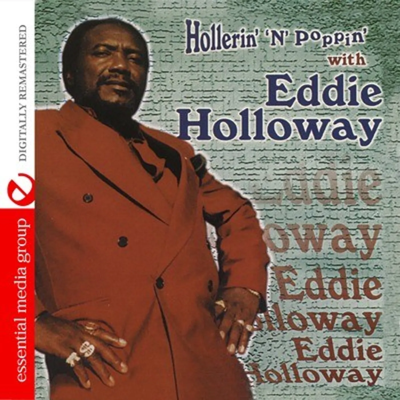 Eddie Holloway HOLLERIN 'N' POPPIN CD