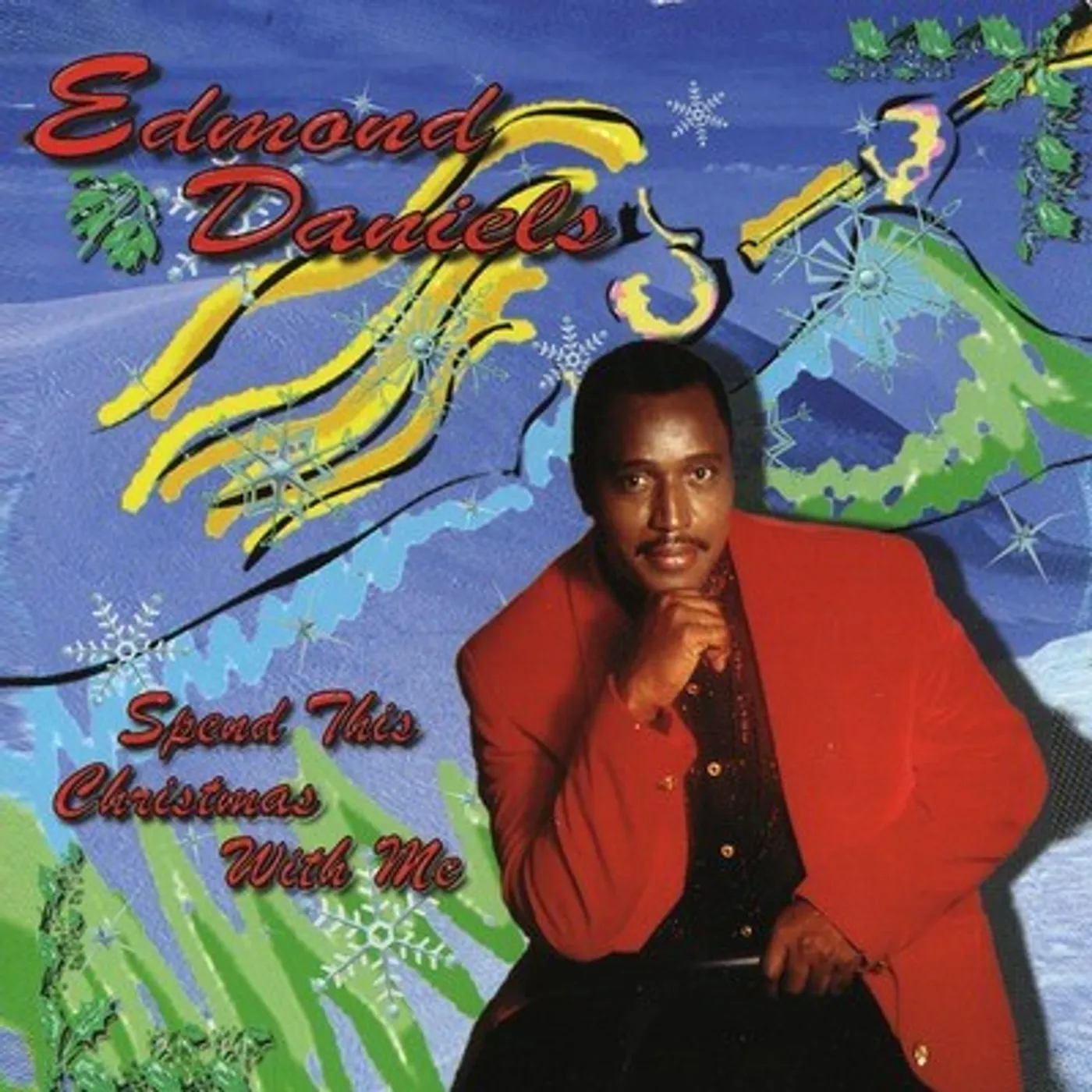 Edmond Daniels SPEND THIS CHRISTMAS WITH ME CD